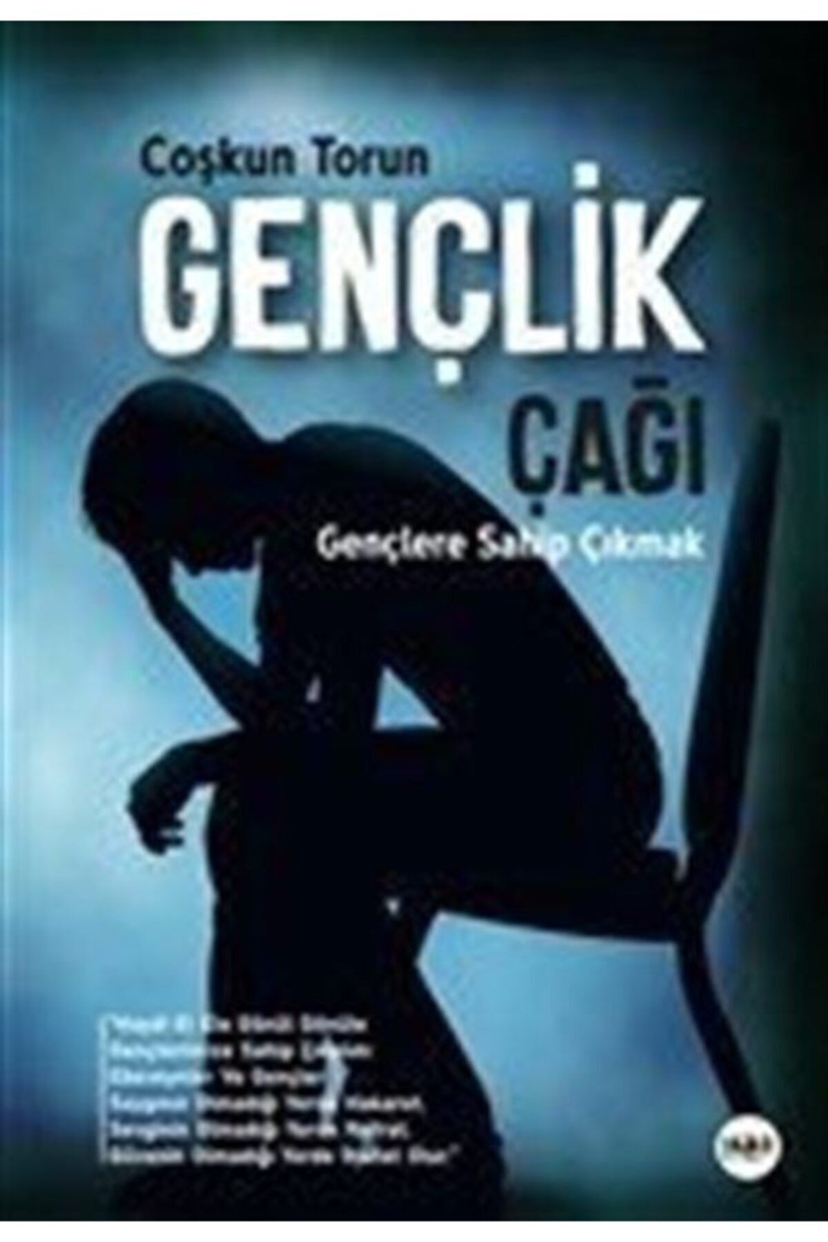 Tilki Kitap Gençlik Çağı & Gençlere Sahip Çıkmak