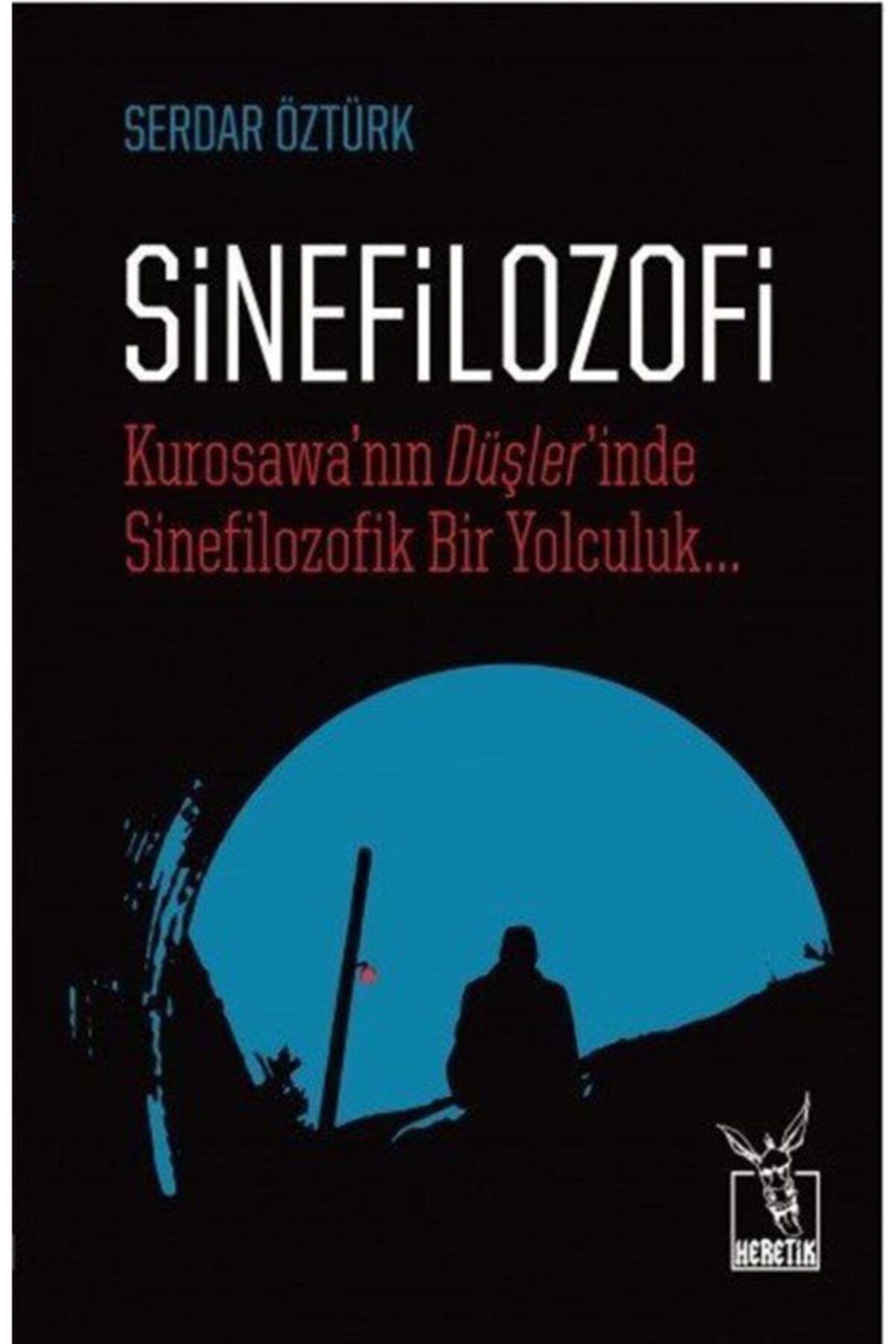 Heretik Yayıncılık Sinefilozofi
