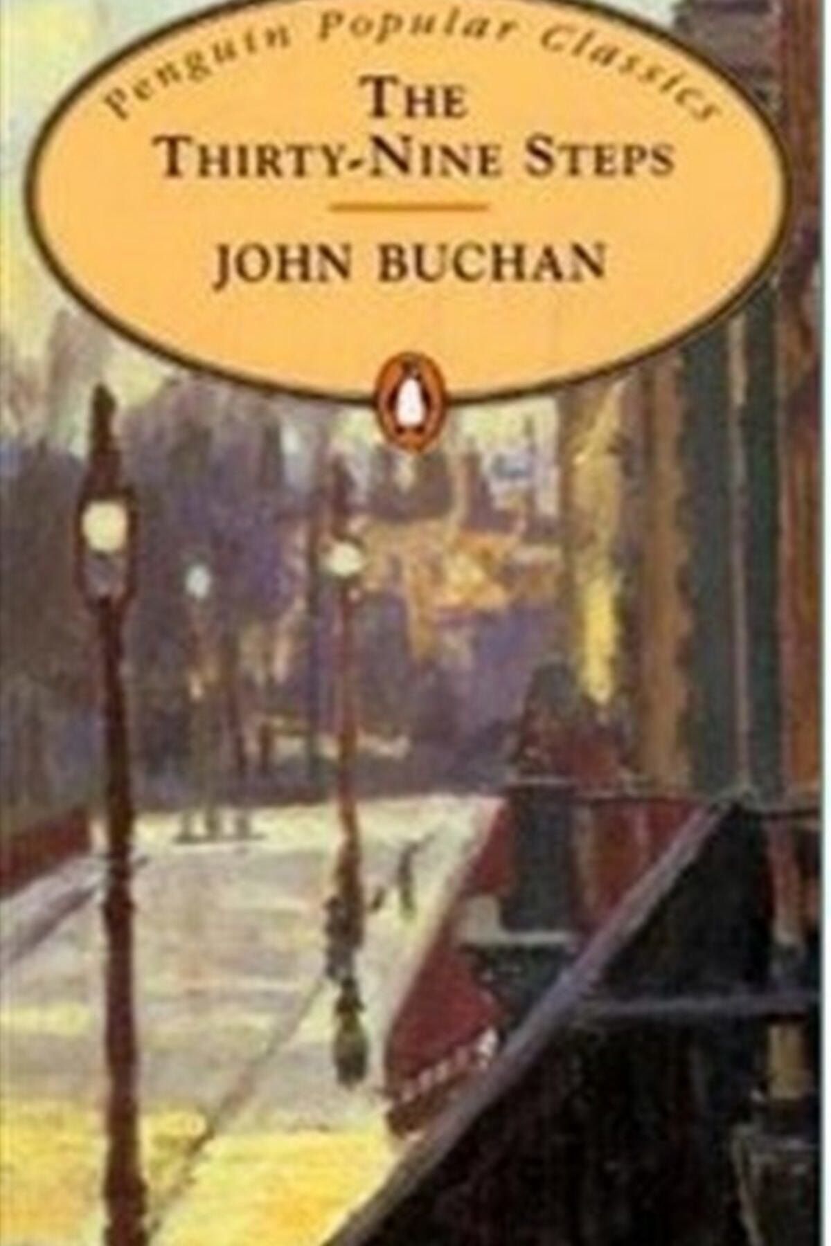 Penguin Popular Classics The Thirty Nine Steps