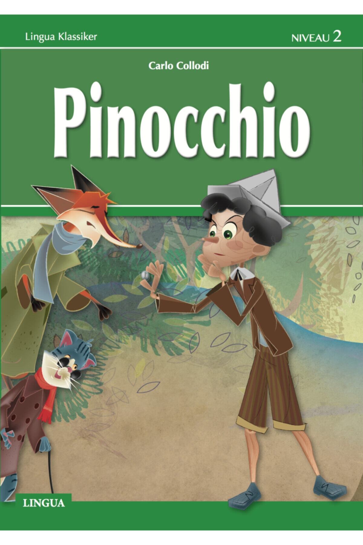 Lingua Yayınevi Pinocchio Almanca Hikaye Kitabı 2. Seviye