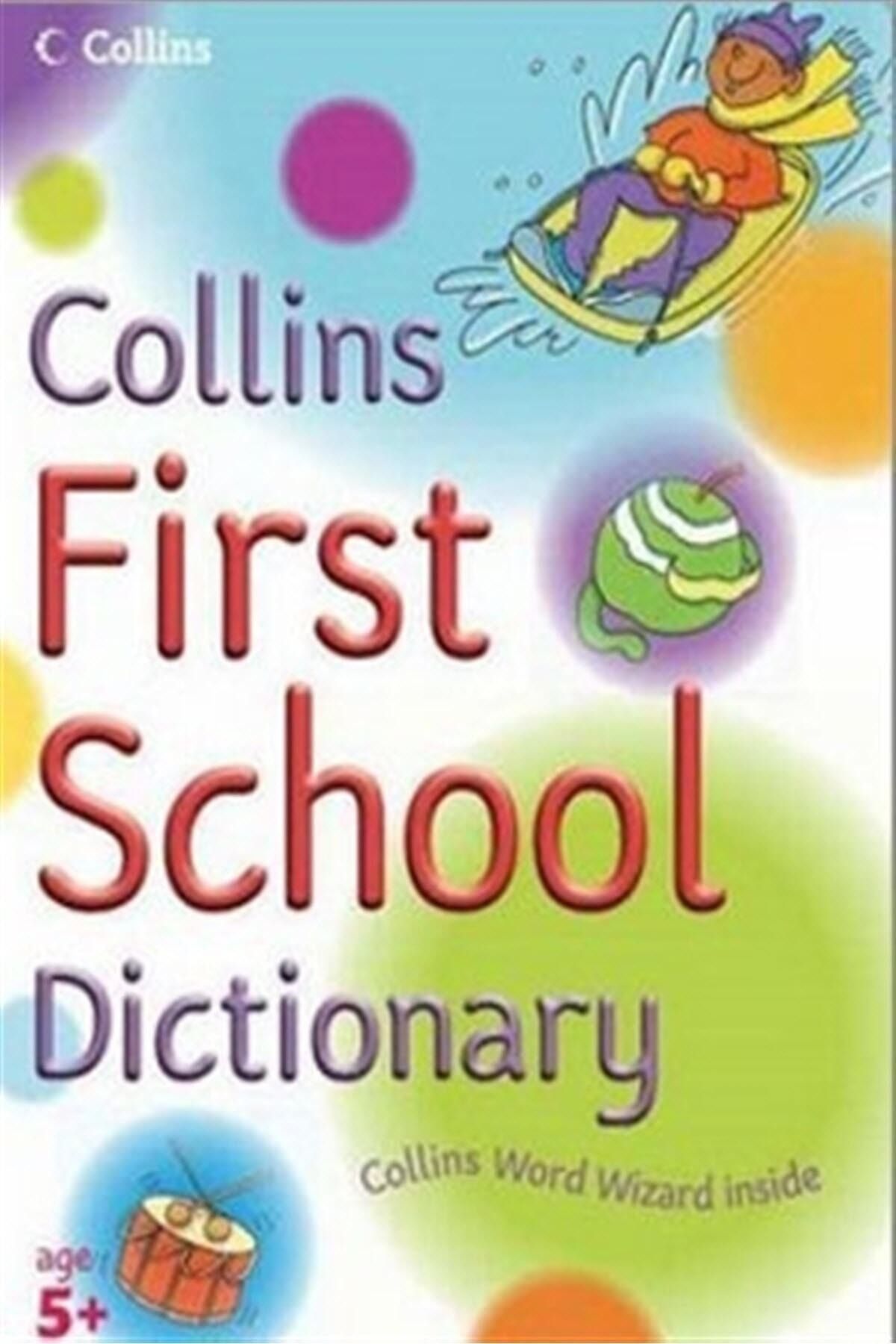 Collins Yayınları Collins First School Dictionary - Kolektif