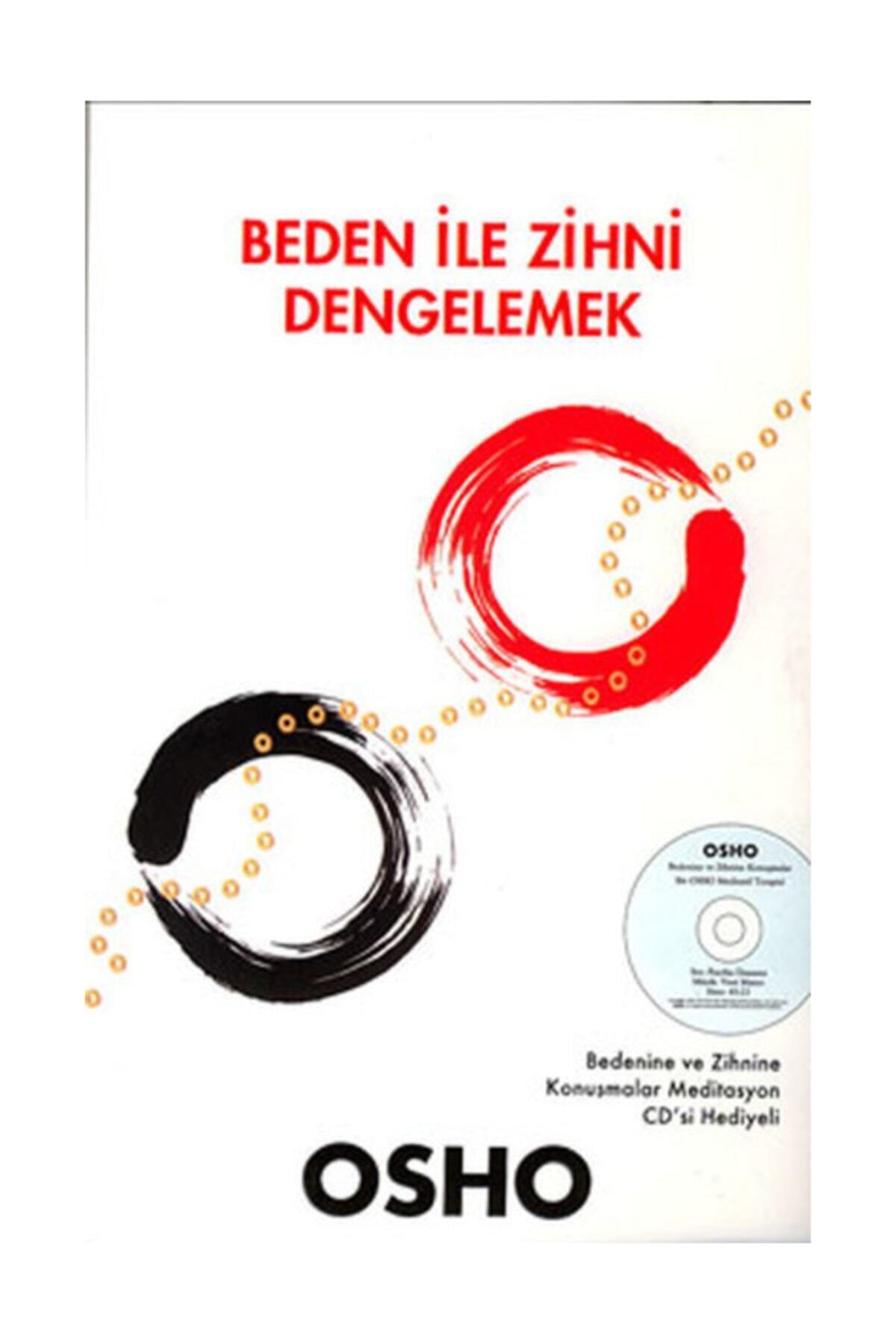 Butik Yayınları Beden ile Zihni Dengelemek - Osho (Bhagwan Shree Rajneesh) 9786055890575