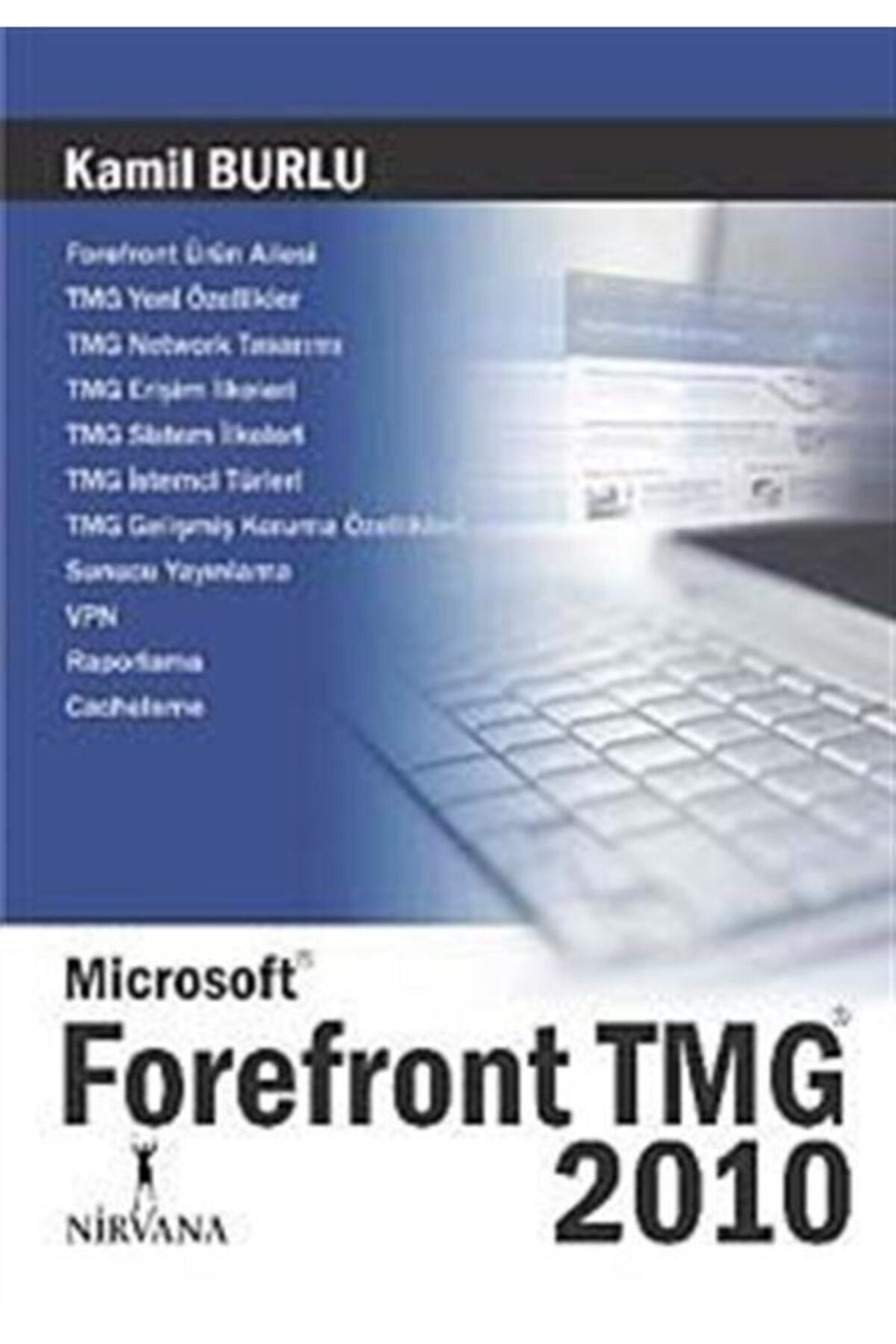 Nirvana Yayınları Microsoft Forefront Tmg 2010