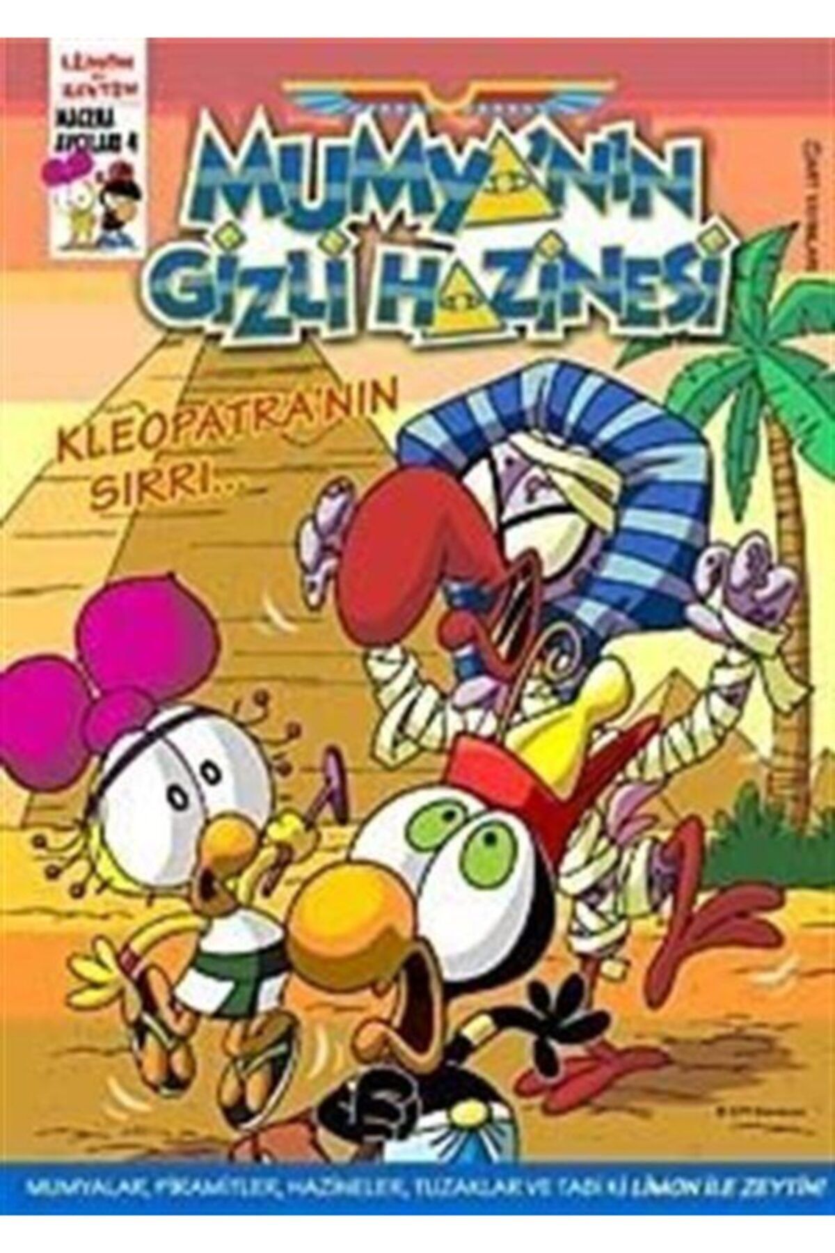 Mart Yayınları Mumya'nın Gizli Hazinesi / Limon Ile Zeytin Macera Avcıları-4