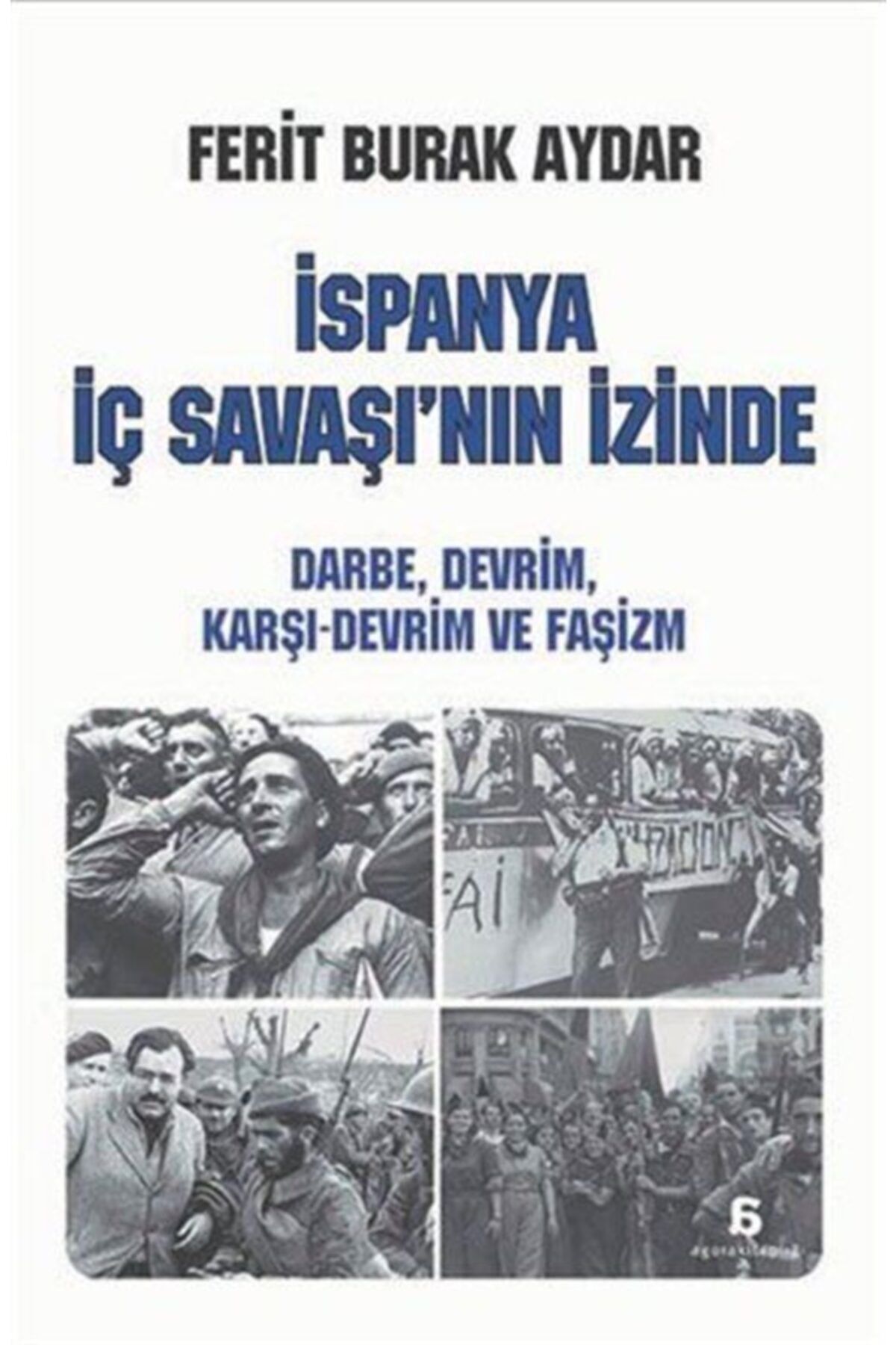 Agora Kitaplığı Ispanya Iç Savaşı'nın Izinde