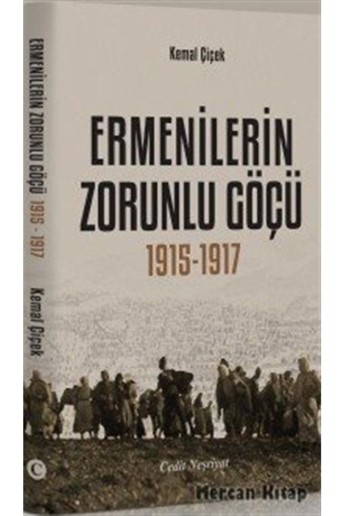 Cedit Neşriyat Ermenilerin Zorunlu Göçü 1915-1917 Fiyatı, Yorumları - TRENDYOL