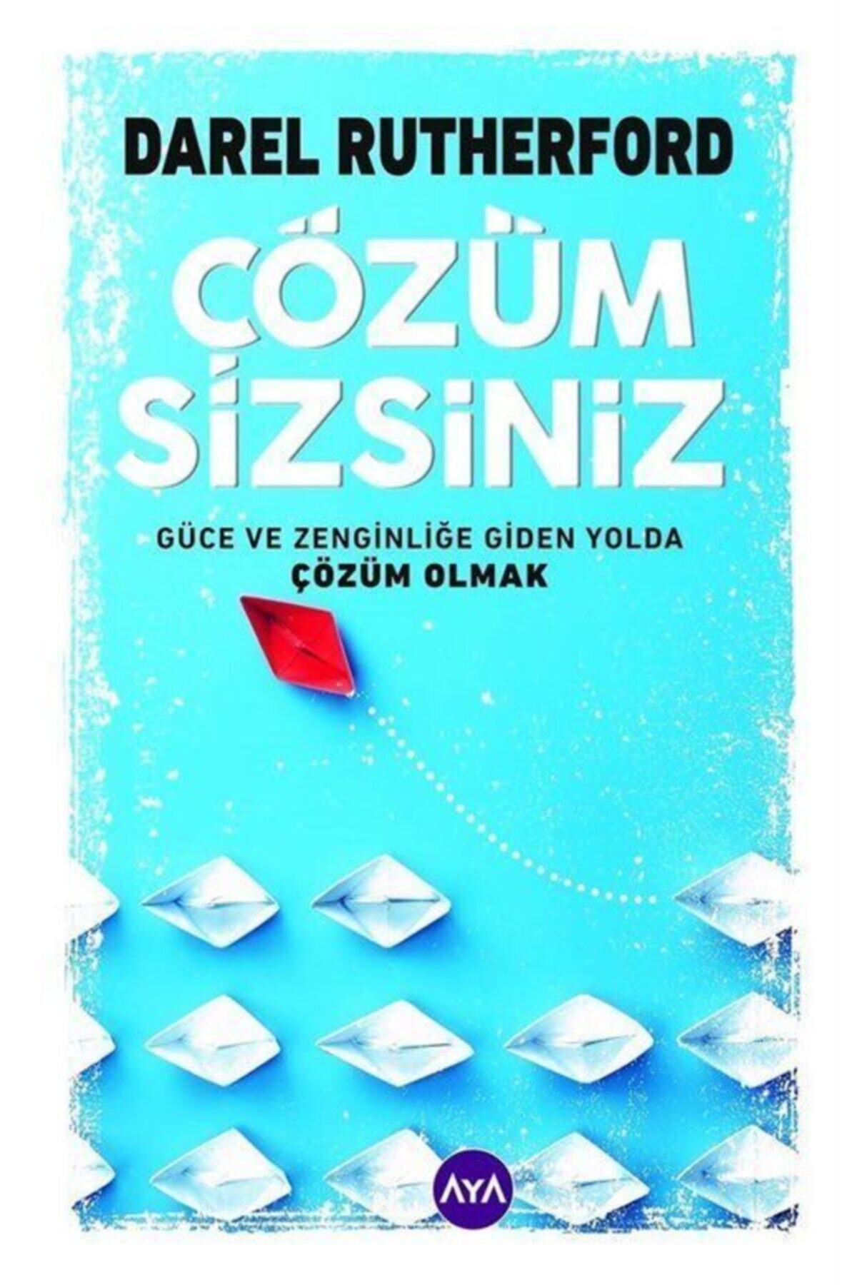 Aya Kitap Çözüm Sizsiniz & Güce Ve Zenginliğe Giden Yolda Çözüm Olmak