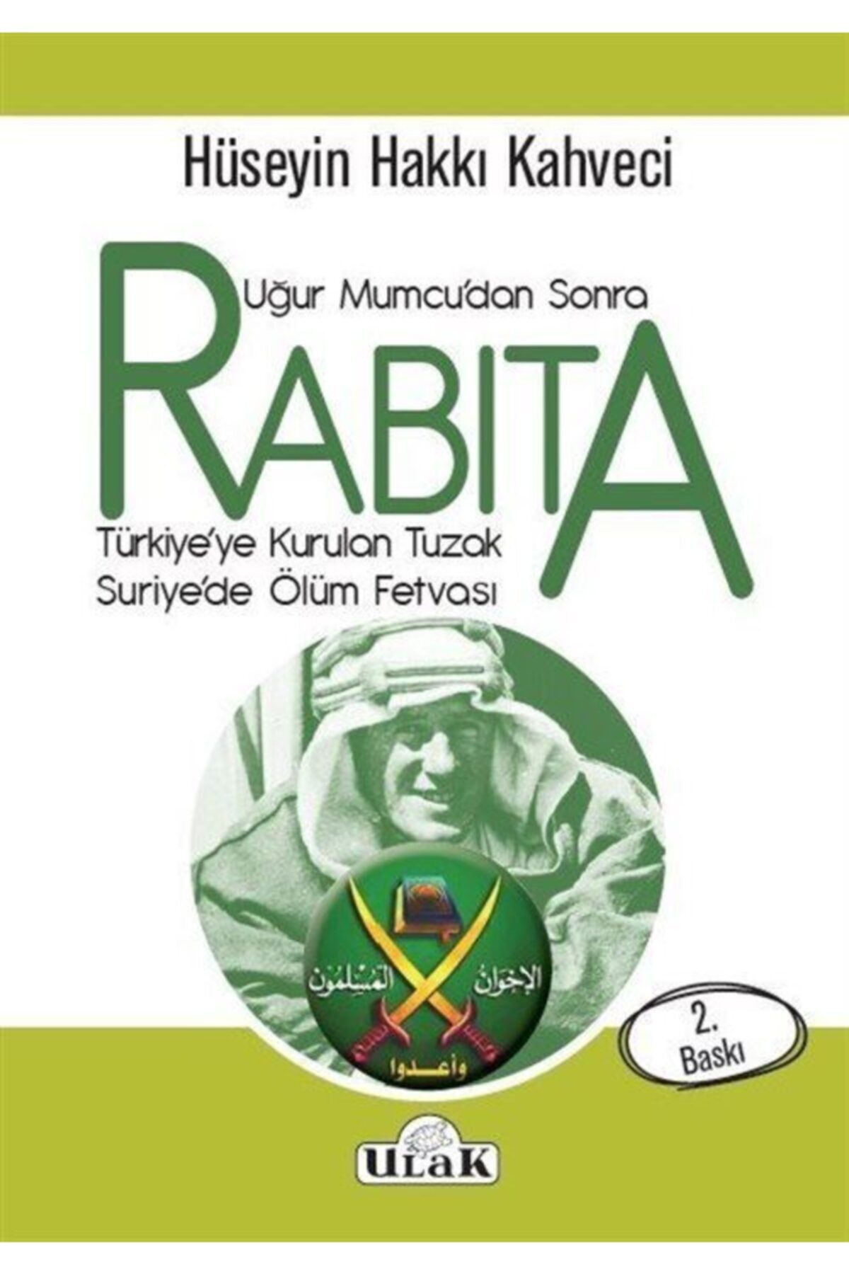 Ulak Yayıncılık Rabıta Uğur Mumcu'dan Sonra