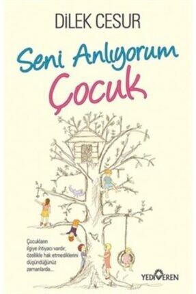 Seni Anlıyorum Çocuk Dilek Cesur Image 0
