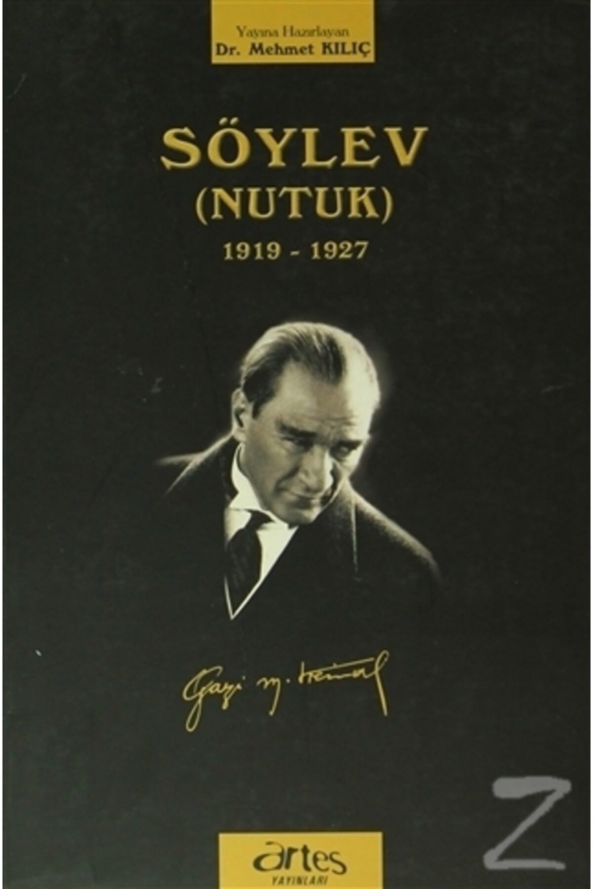 Artes Yayınları Söylev (Nutuk) - Mustafa Kemal Atatürk 9786055664183
