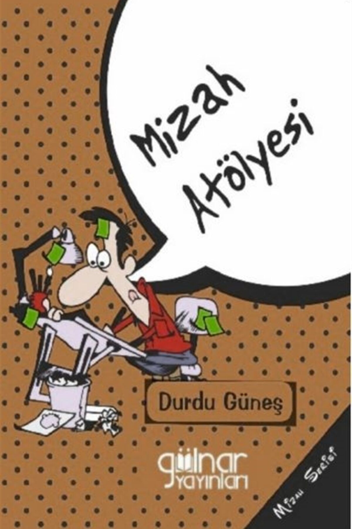 Gülnar Yayınları Mizah Atölyesi