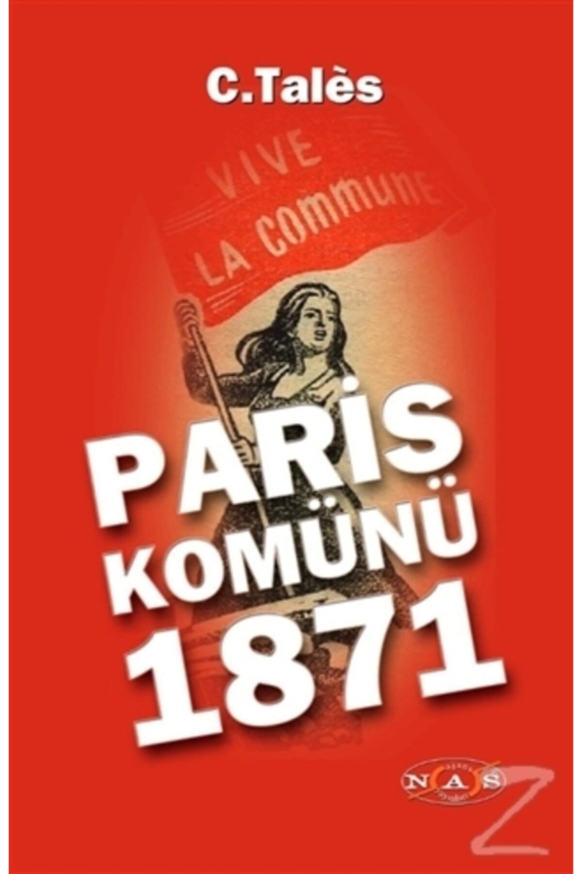 Nas Ajans Yayınları Paris Komünü 1871