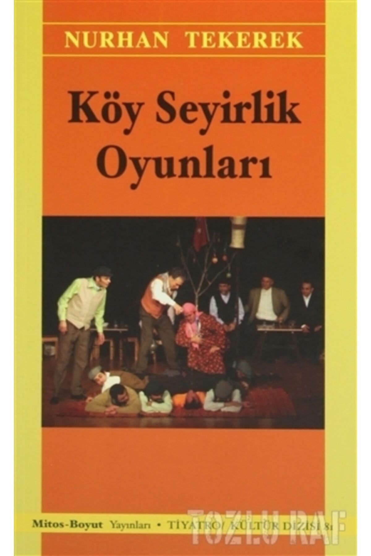 Mitos Boyut Yayınları Köy Seyirlik Oyunları