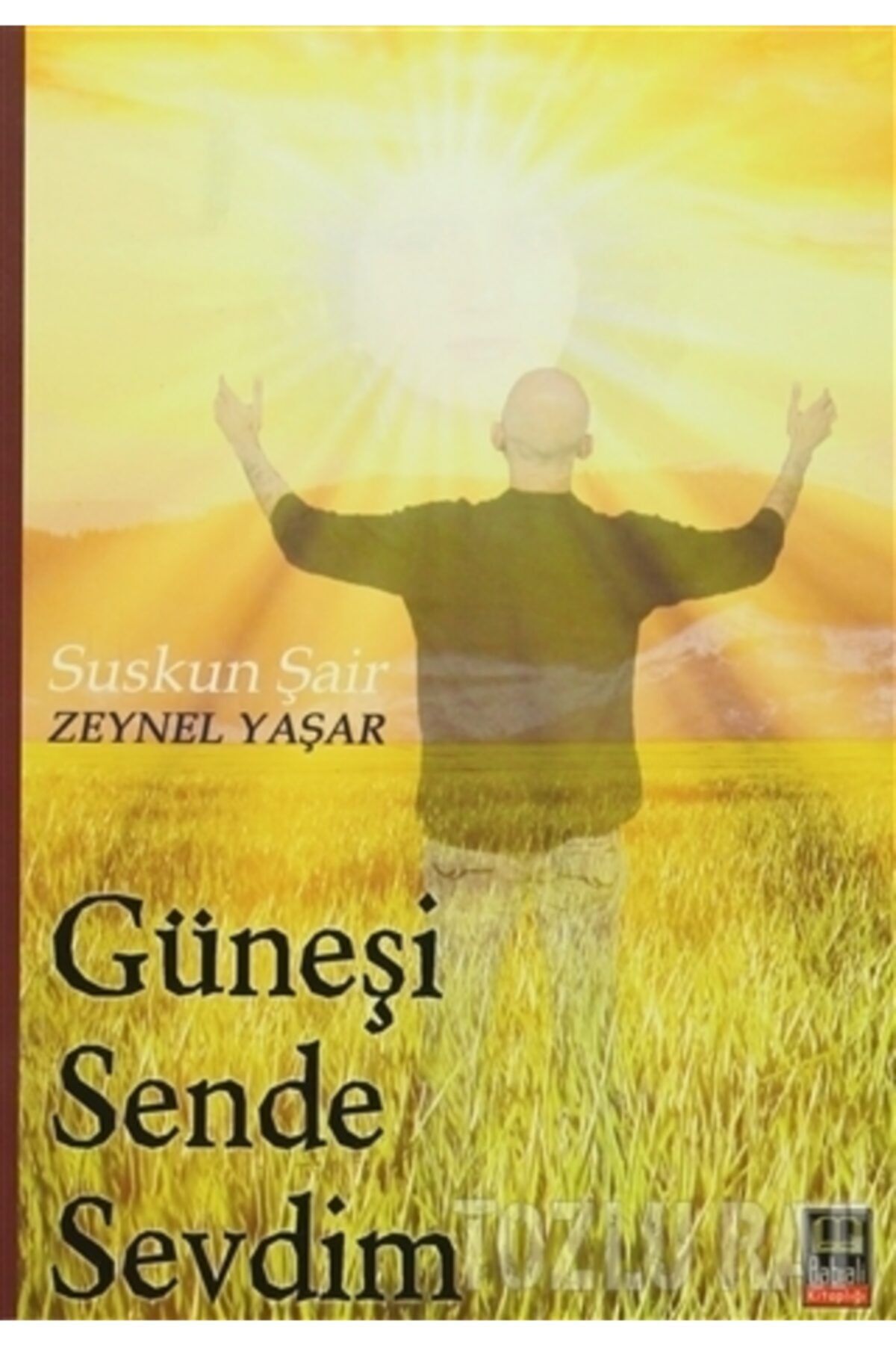 Babıali Kültür Yayıncılığı Güneşi Sende Sevdim