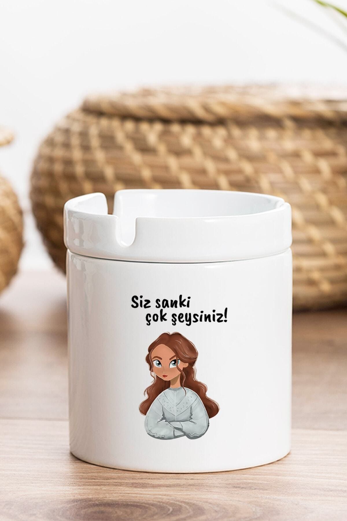 GiftStore Siz Sanki Çok Şeysiniz Kül Tablası