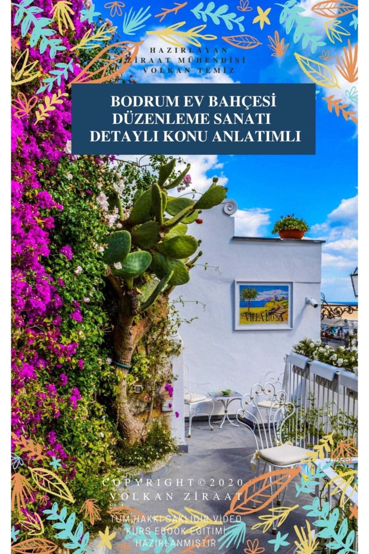 032C BODRUM EV BAHÇESİ DÜZENLEME SANATI  DETAYLI KONU ANLATIMLI UZMAN EĞİTİM SERİSİ