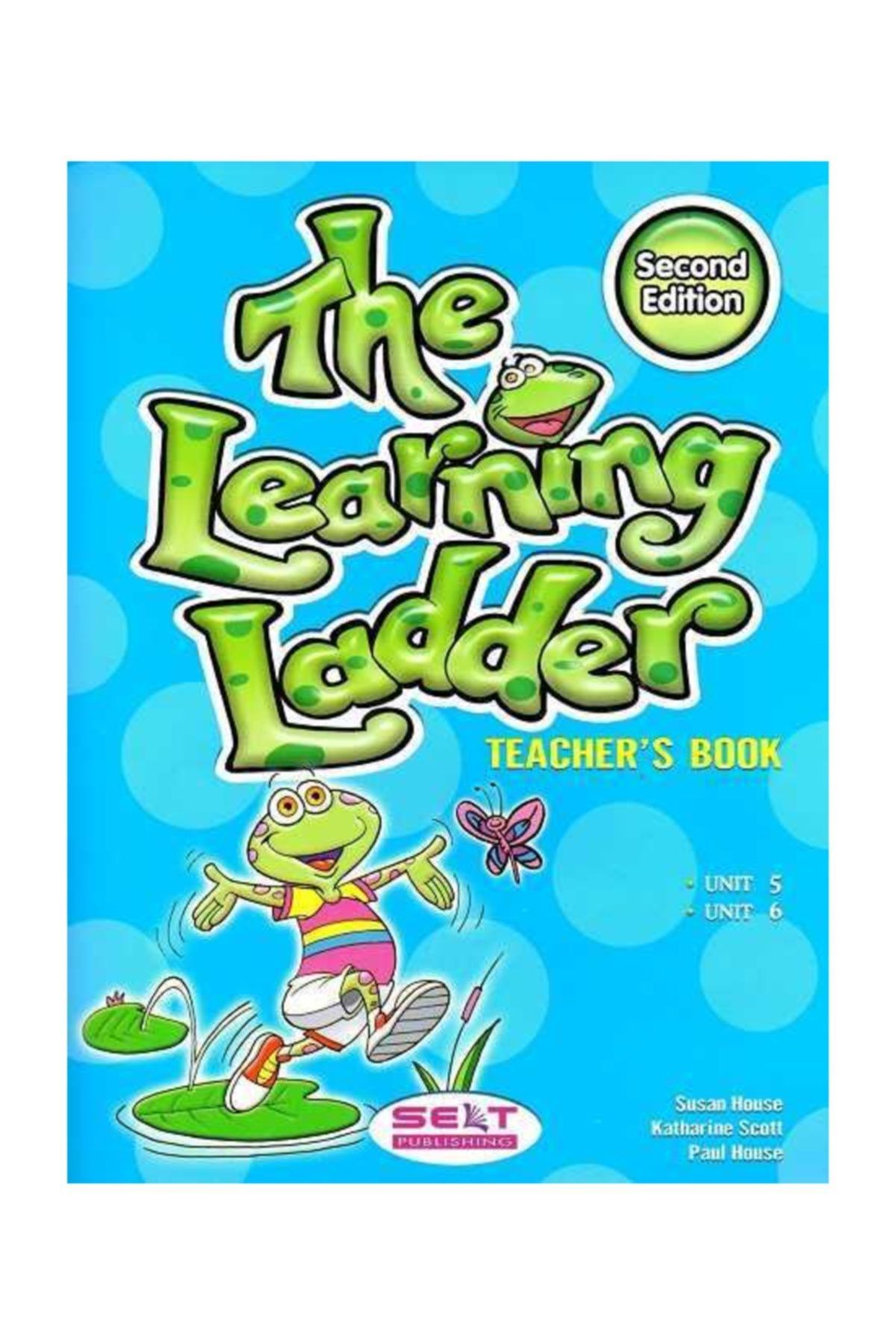 Seltat The Learning Ladder Teacher's Book (second Edition Unıt 5-6)