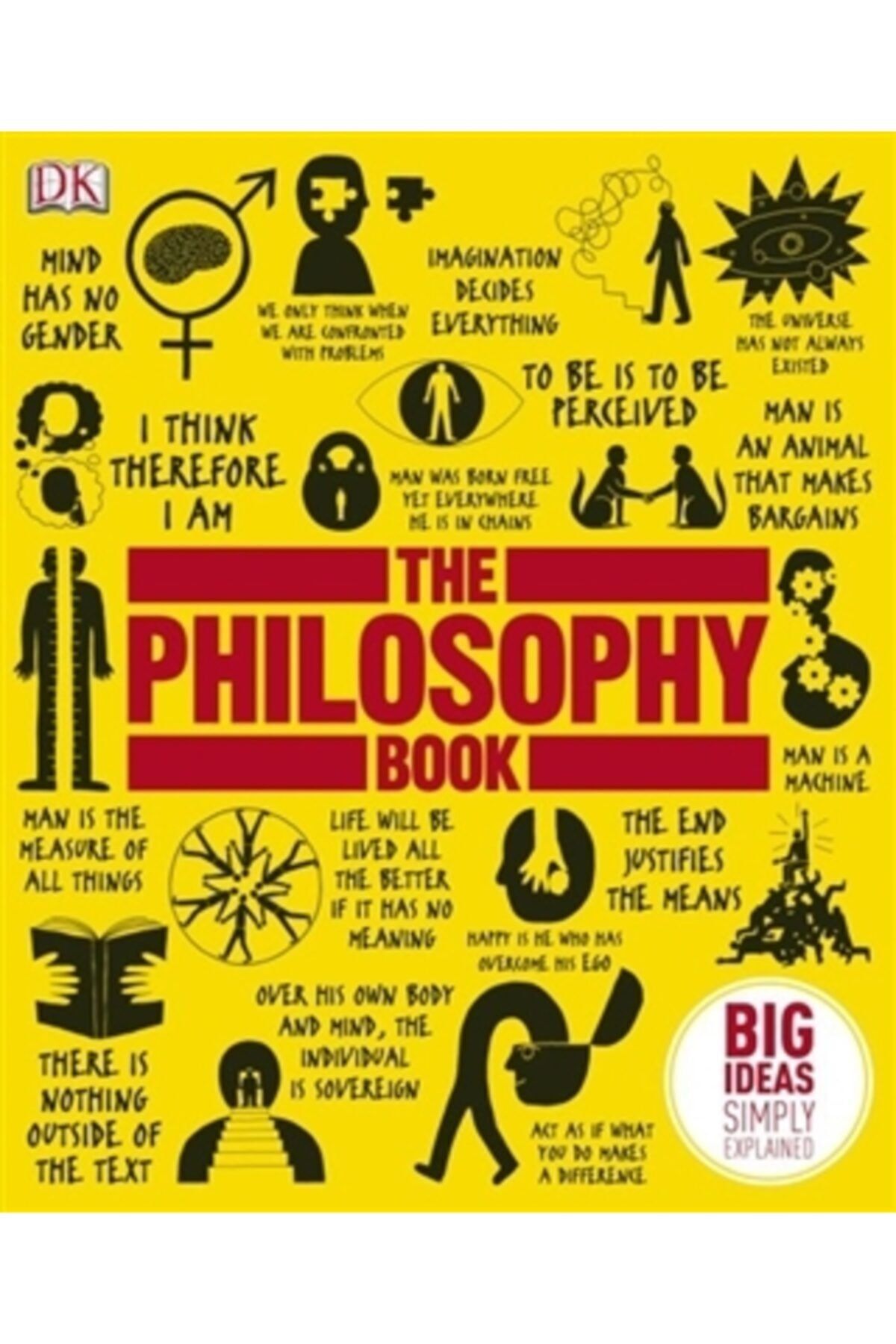 Dorling Kindersley Publisher The Philosophy Book