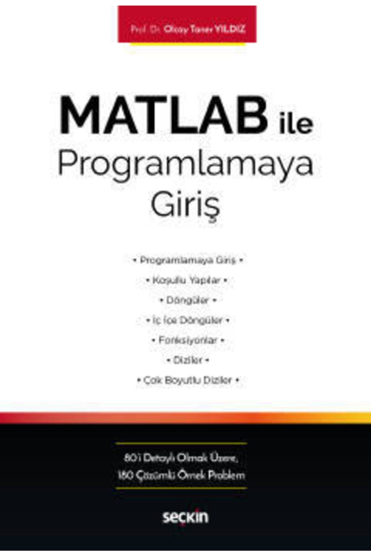 Seçkin Yayıncılık Matlab Ile Programlamaya Giriş