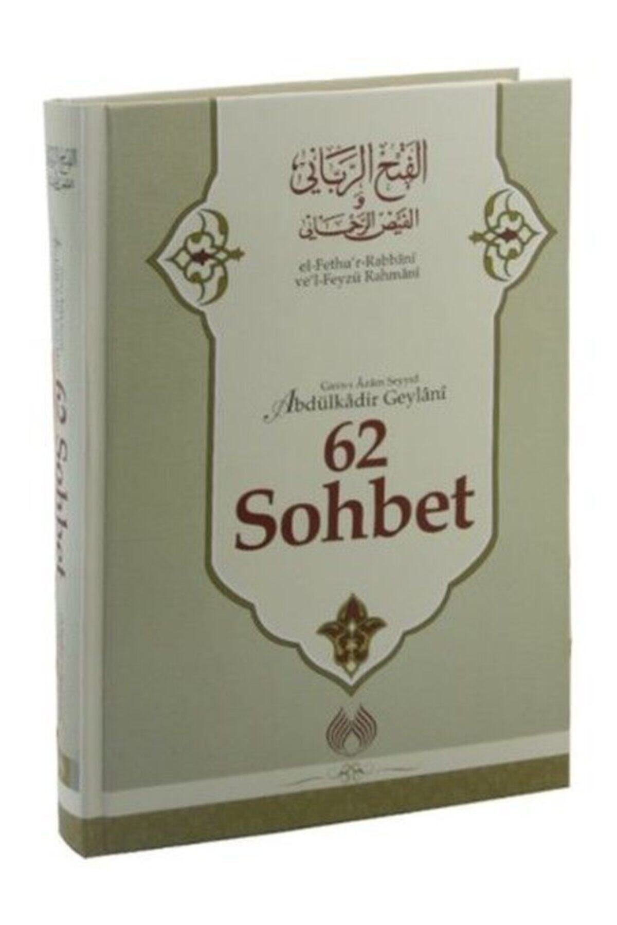 Muallim Neşriyat El Fethu'r Rabbani Ve'l Feyzü Rahmani 62 Sohbet Ciltli