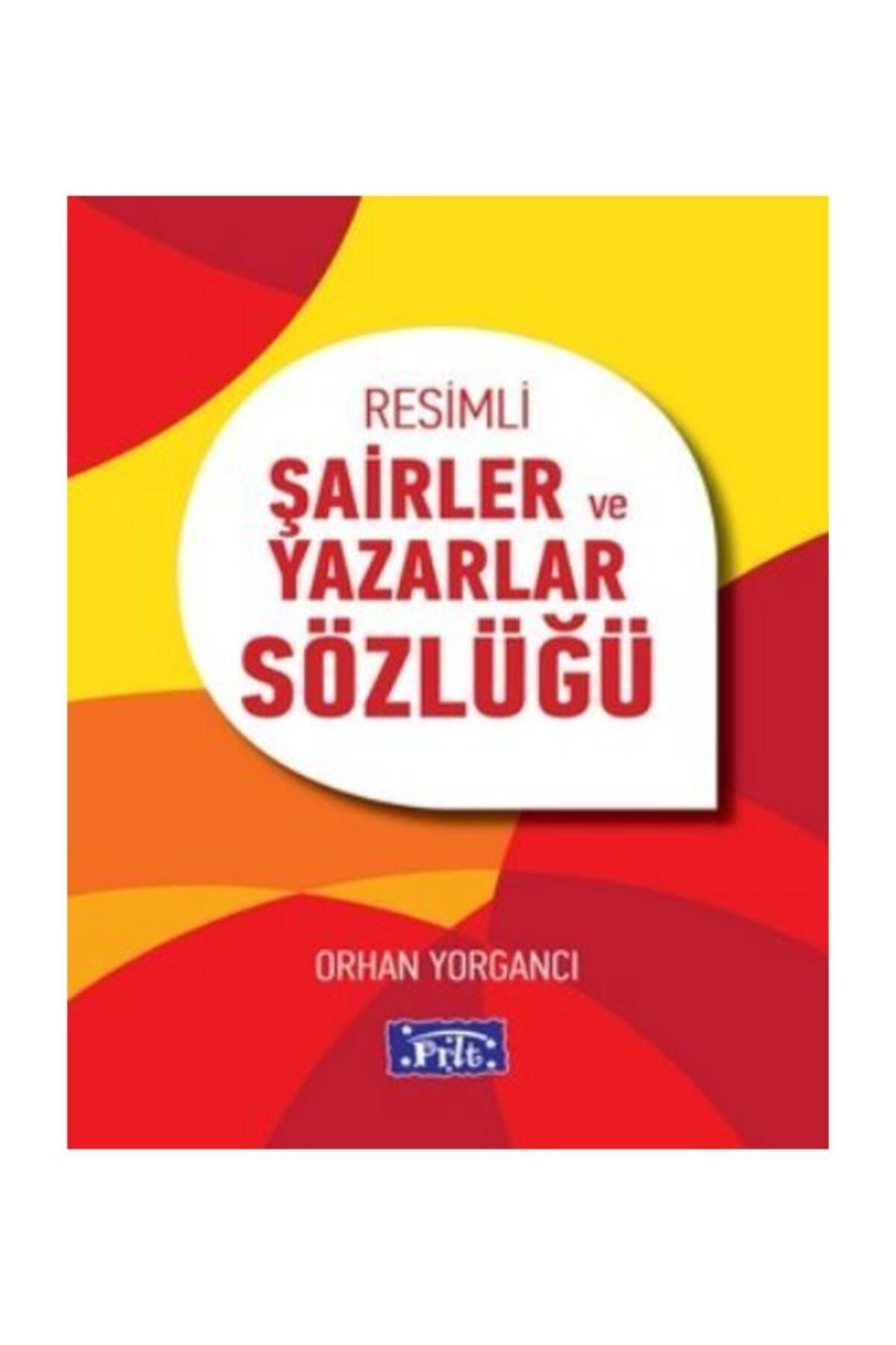 Parıltı Yayıncılık Resimli Şairler Ve Yazarlar Sözlüğü