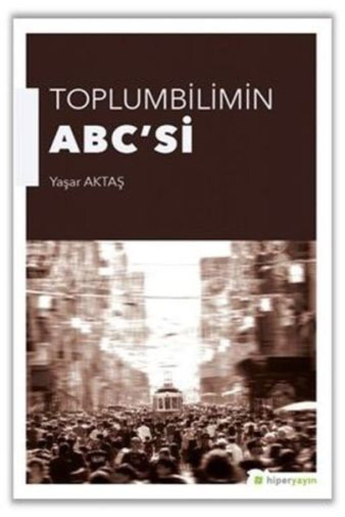 Hiperlink Yayınları Toplumun Abc'si