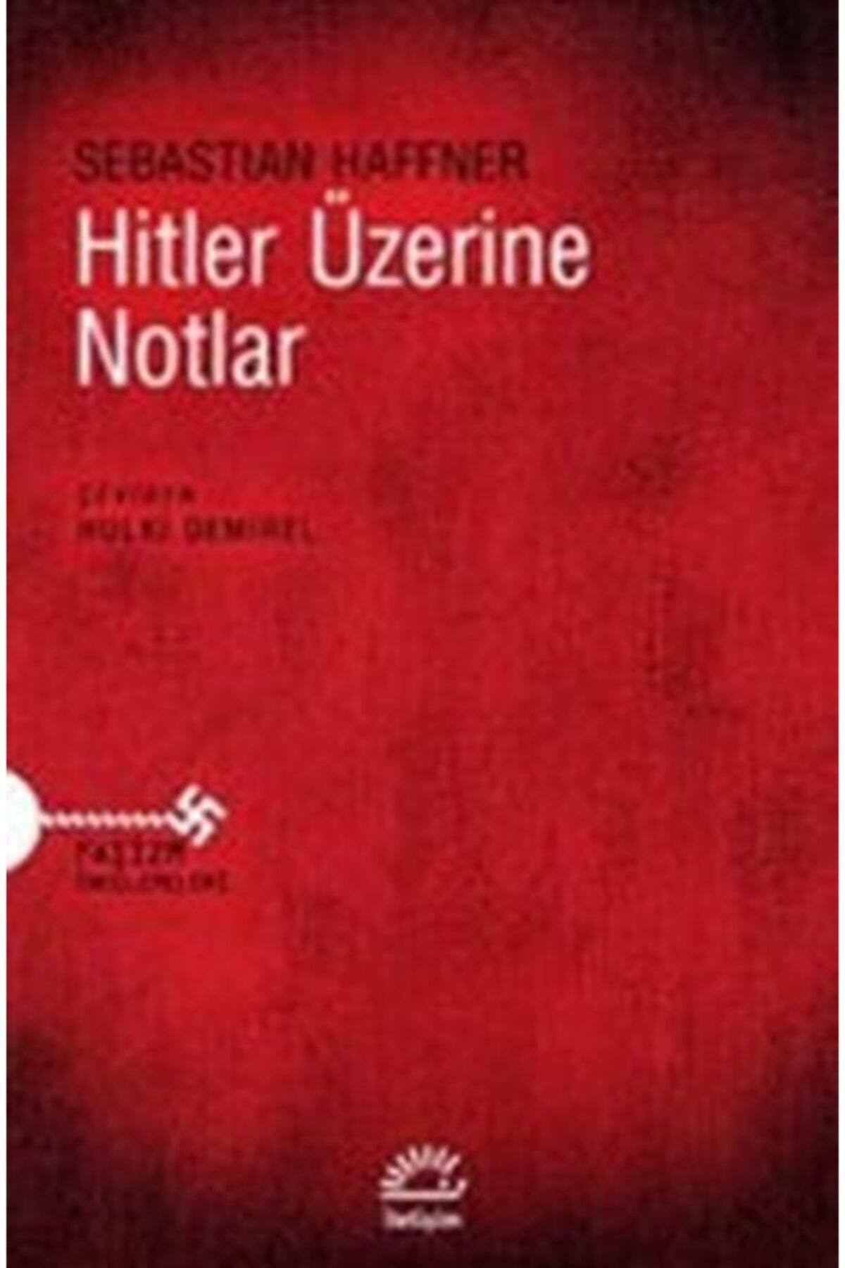 İletişim Yayınları Hitler Üzerine Notlar