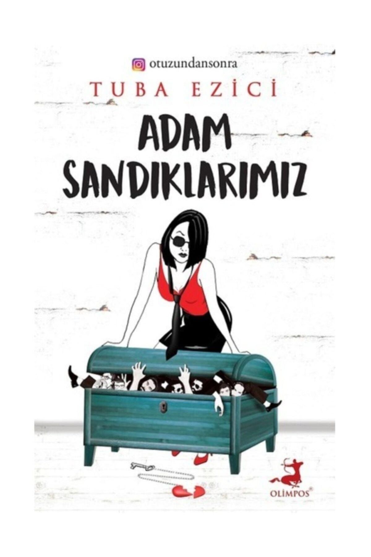 Olimpos Yayınları Adam Sandıklarımız Tuba Ezici / - Tuba Ezici
