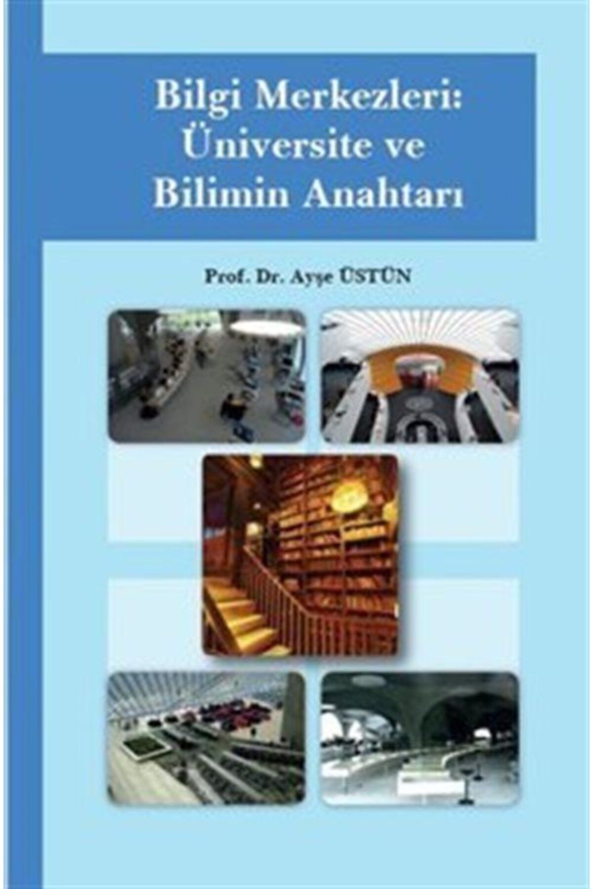 Hiper Yayın Bilgi Merkezleri: Üniversite Ve Bilimin Anahtarı