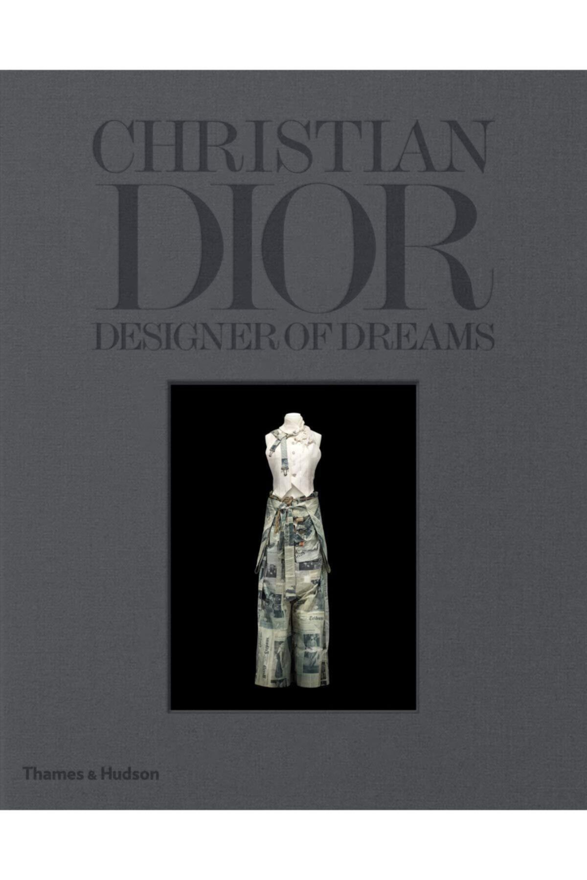 Thames & Hudson Christian Dior: Designer Of Dreams - Kitap