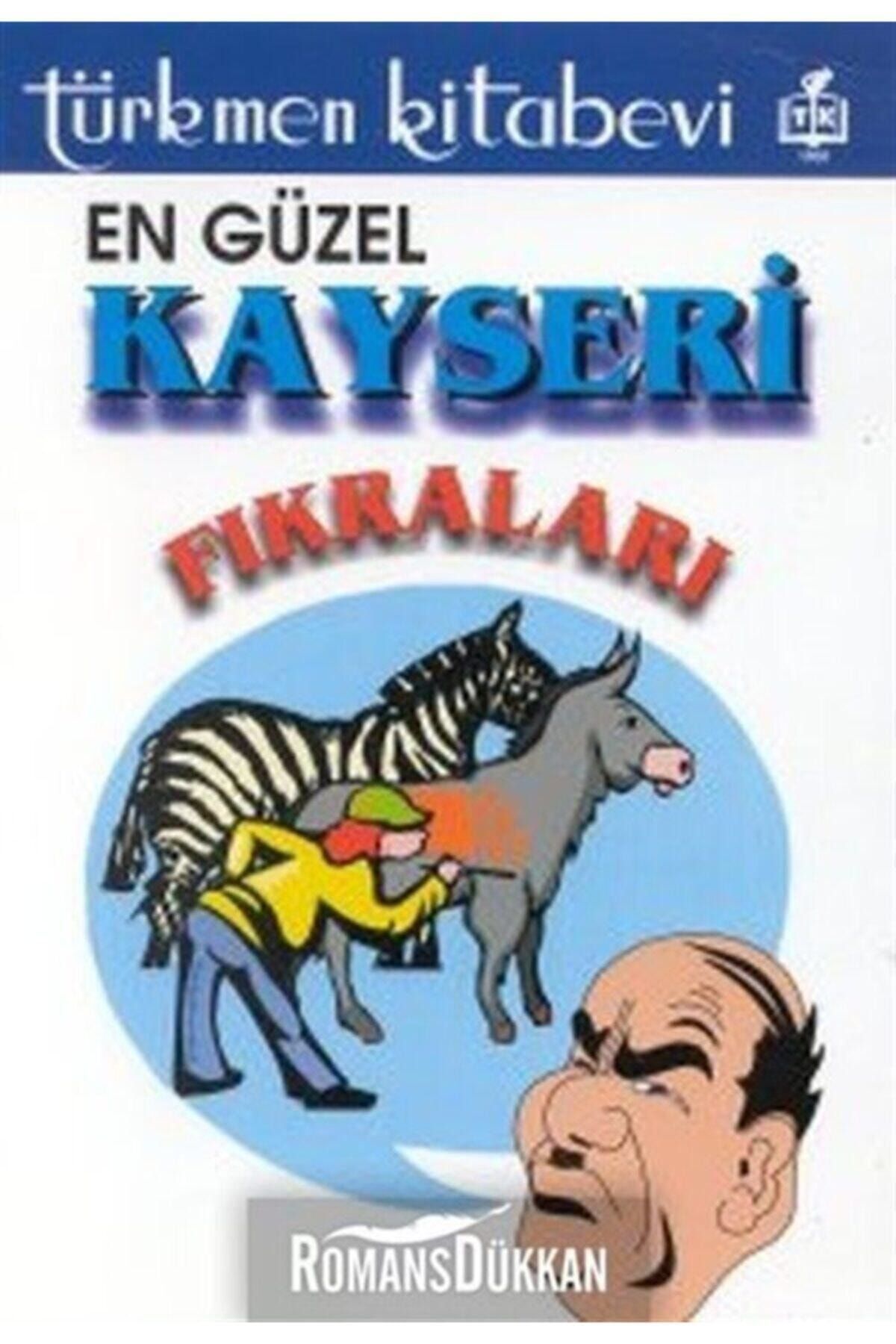 Türkmen Kitabevi En Güzel Kayseri Fıkraları