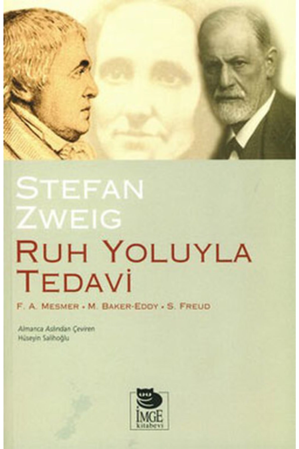 İmge Kitabevi Yayınları Ruh Yoluyla Tedavi