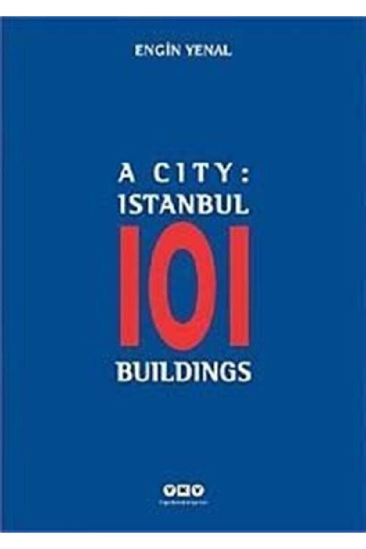 Yapı Kredi Yayınları Sanat A City: Istanbul 101 Buildings