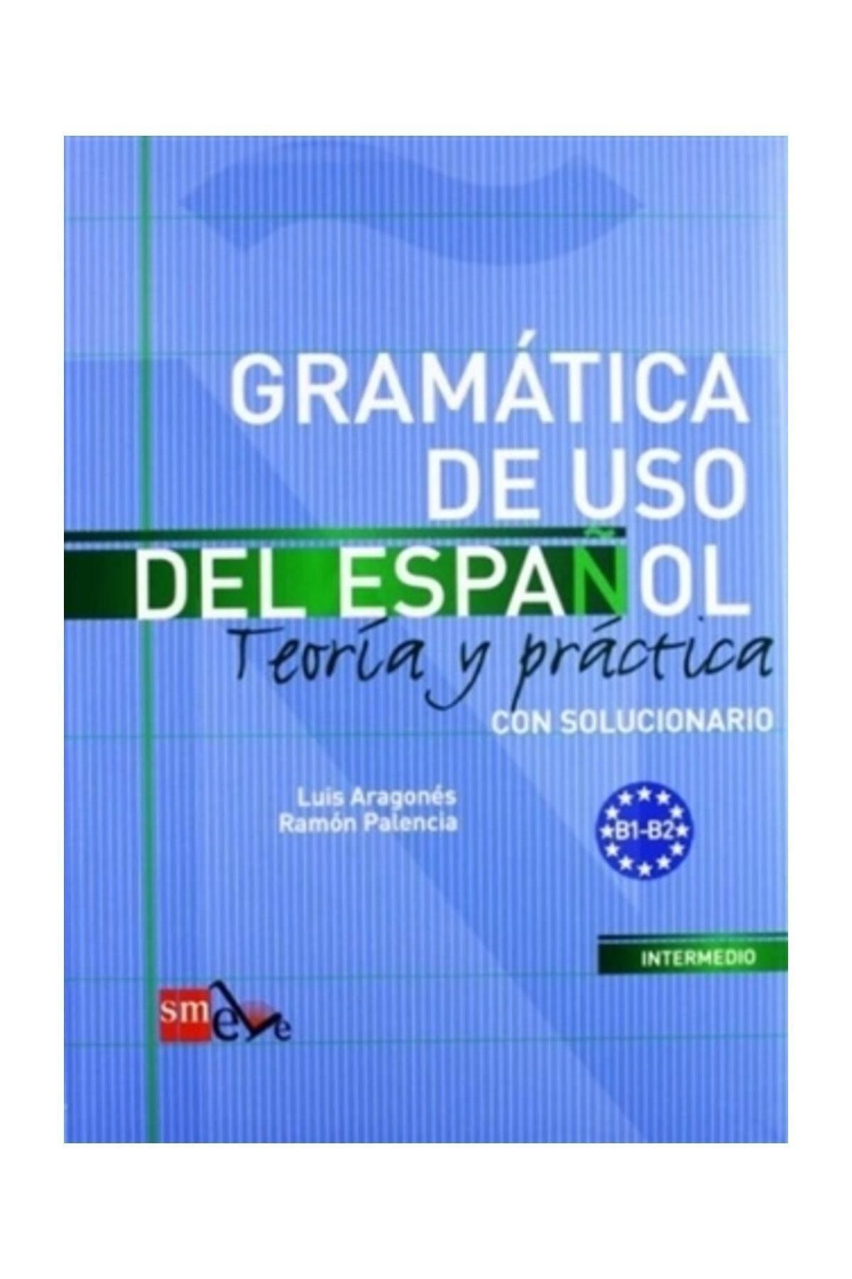 Ediciones Sm Gramatica De Uso Del Espanol B1-b2