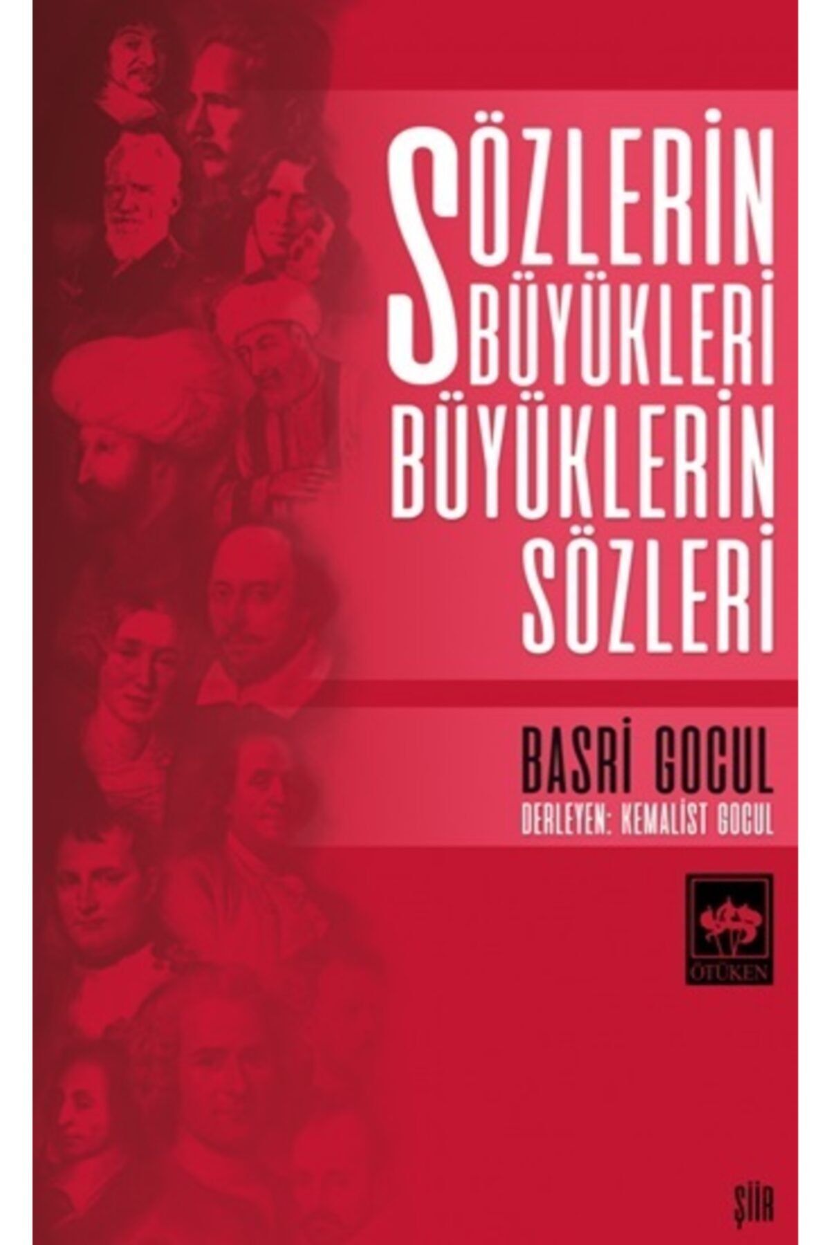 Ötüken Neşriyat Sözlerin Büyükleri Büyüklerin Sözleri