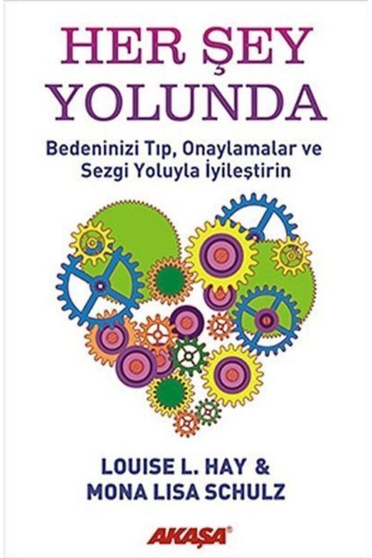 Akaşa Yayınları Her Şey Yolunda