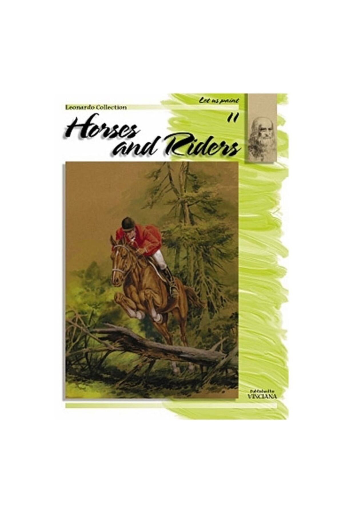 Da Vinci Leonardo Collection Desen Kitabı Horses And Riders N: 11 Atlar Ve Jokeyler N: 11