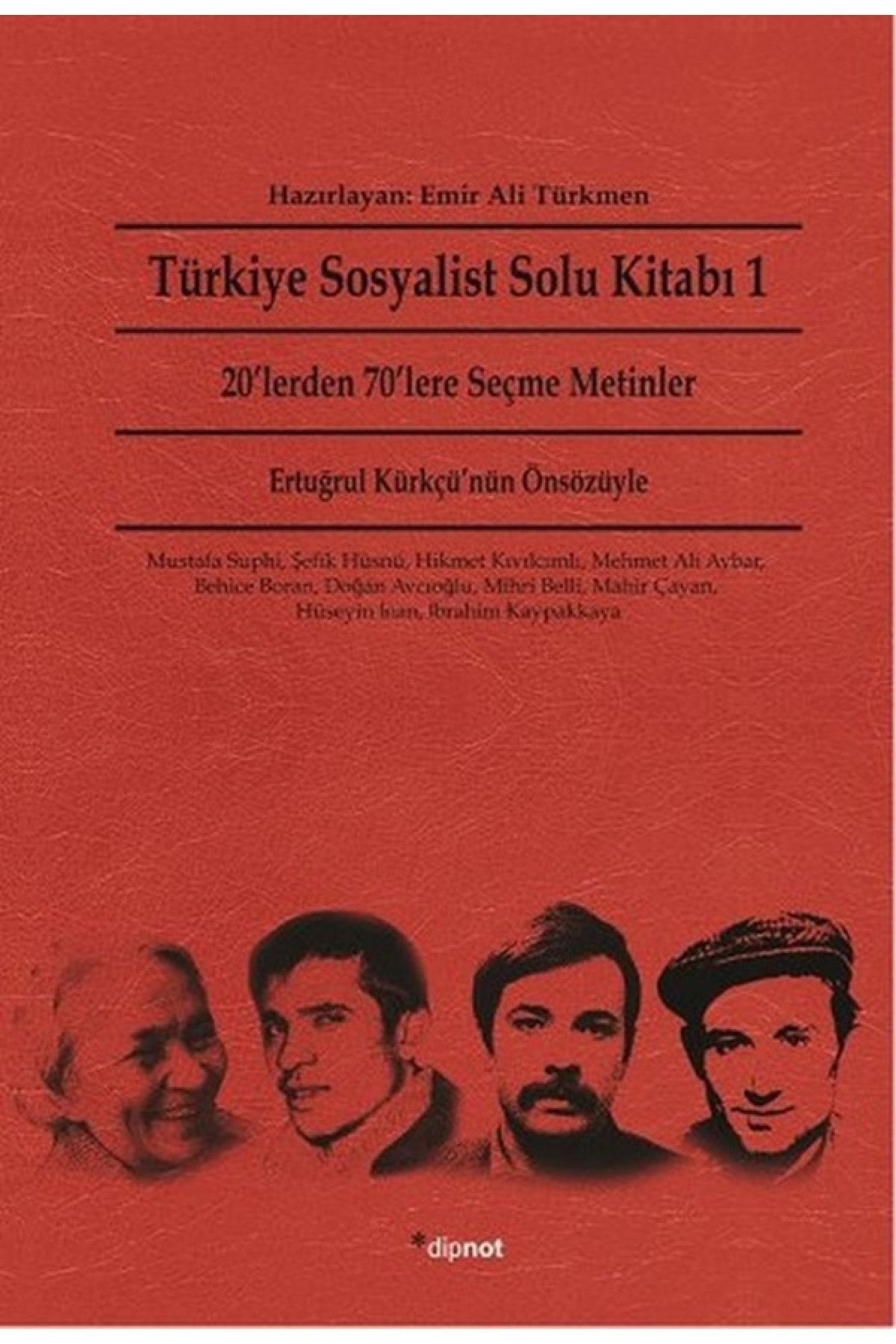 Dipnot Yayınları Türkiye Sosyalist Solu Kitabı 1 20lerden 70lere