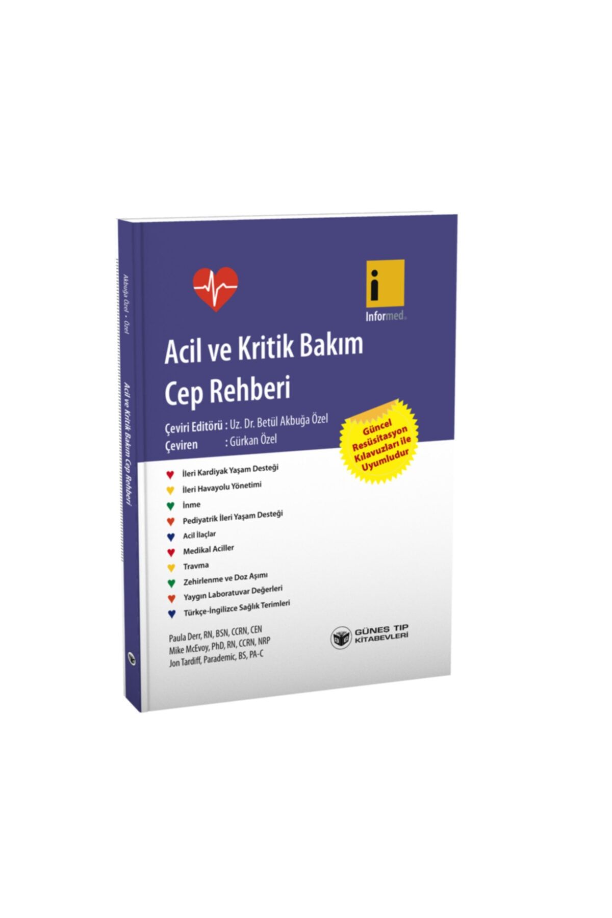 Güneş Tıp Kitabevi Acil Ve Kritik Bakım Cep Rehberi