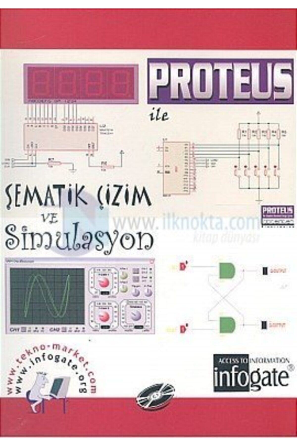Era Bilgi Sistemleri ve Yayıncılık Ltd. Proteus Ile Şematik Çizim Ve Simulasyon