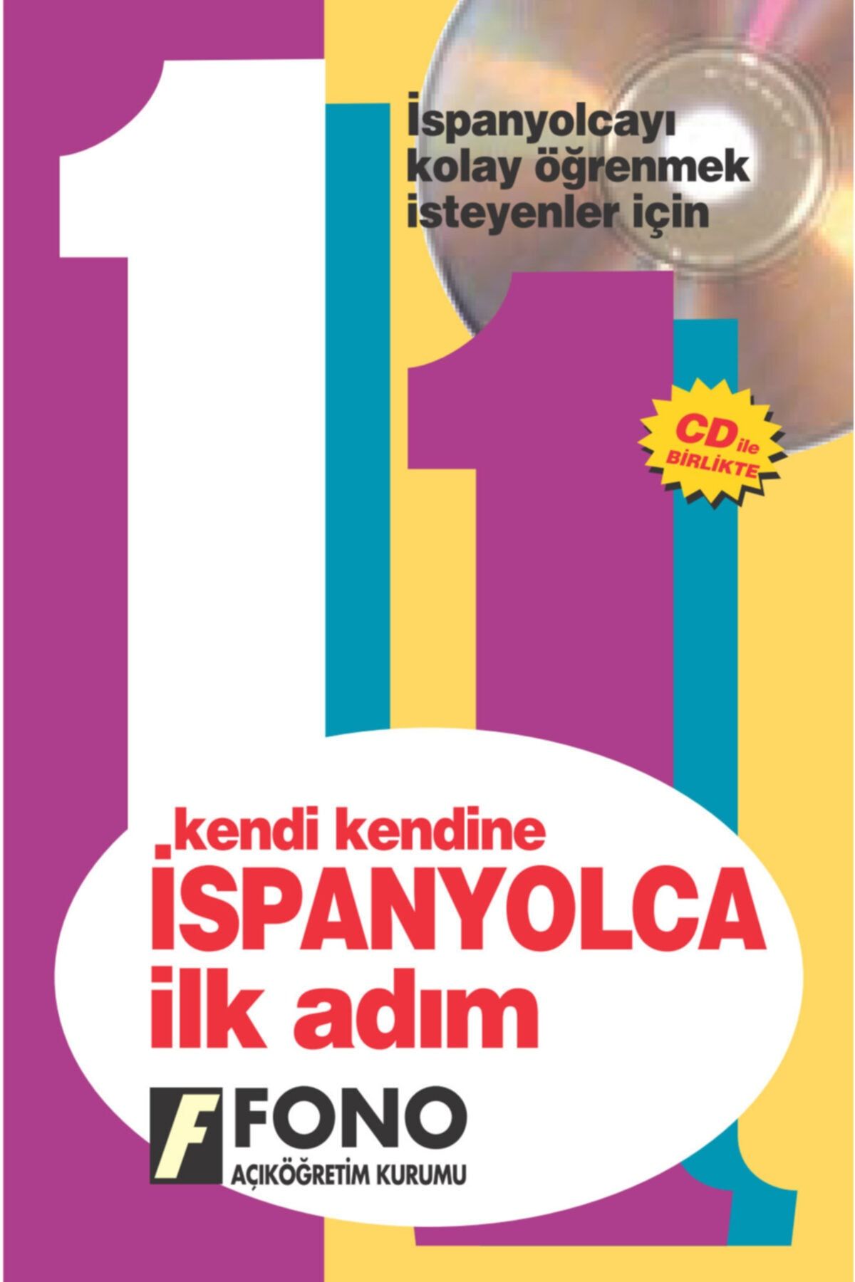 Fono Yayınları Kendi Kendine Ispanyolca Ilk Adım 1 (Seslendirmeli)