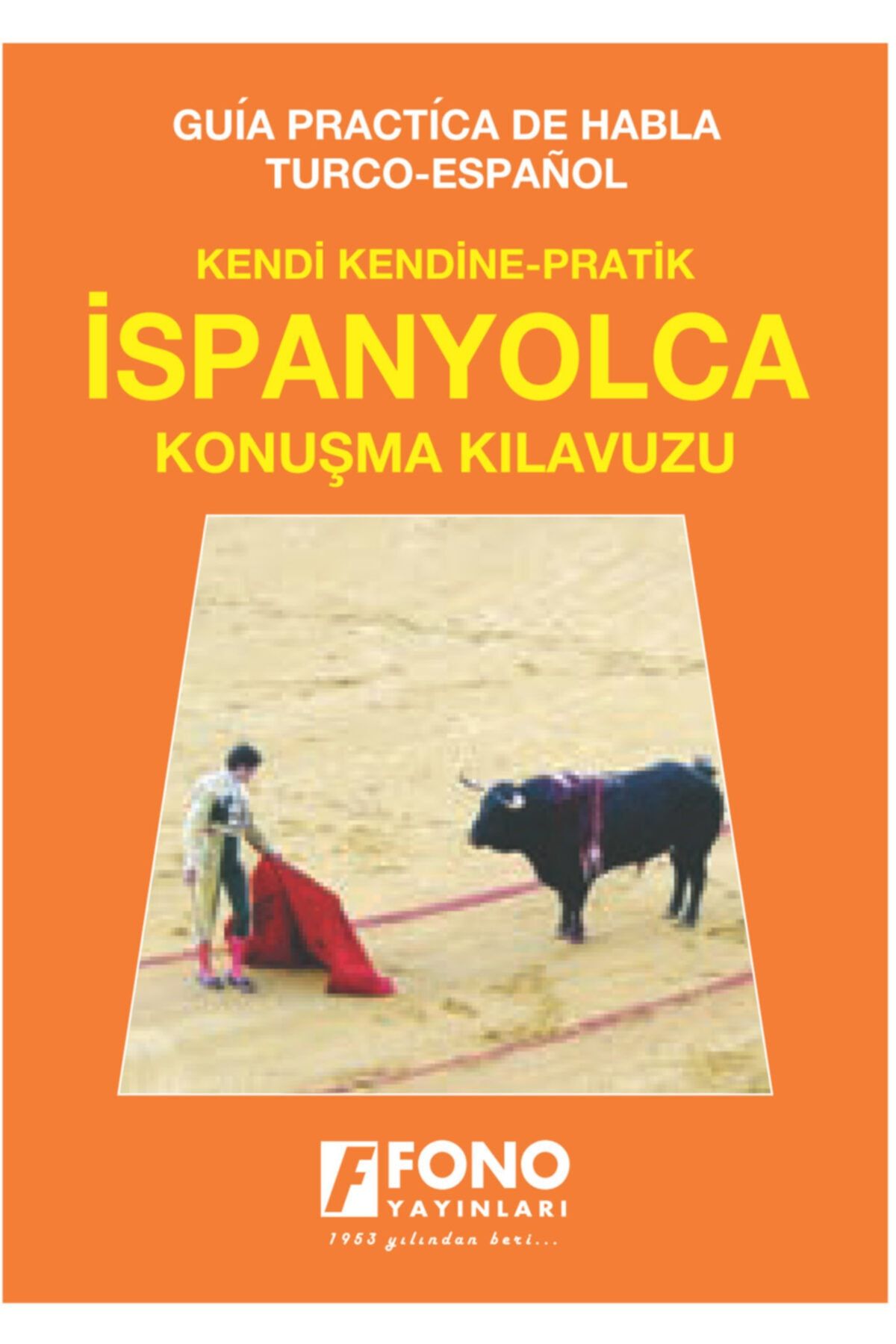 Fono Yayınları Ispanyolca Konuşma Kılavuzu