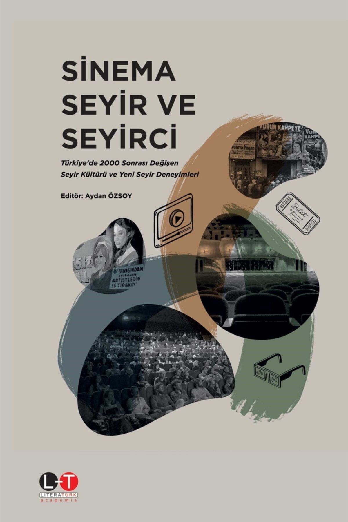 Litera Yayıncılık Sinema Seyir Ve Seyirci