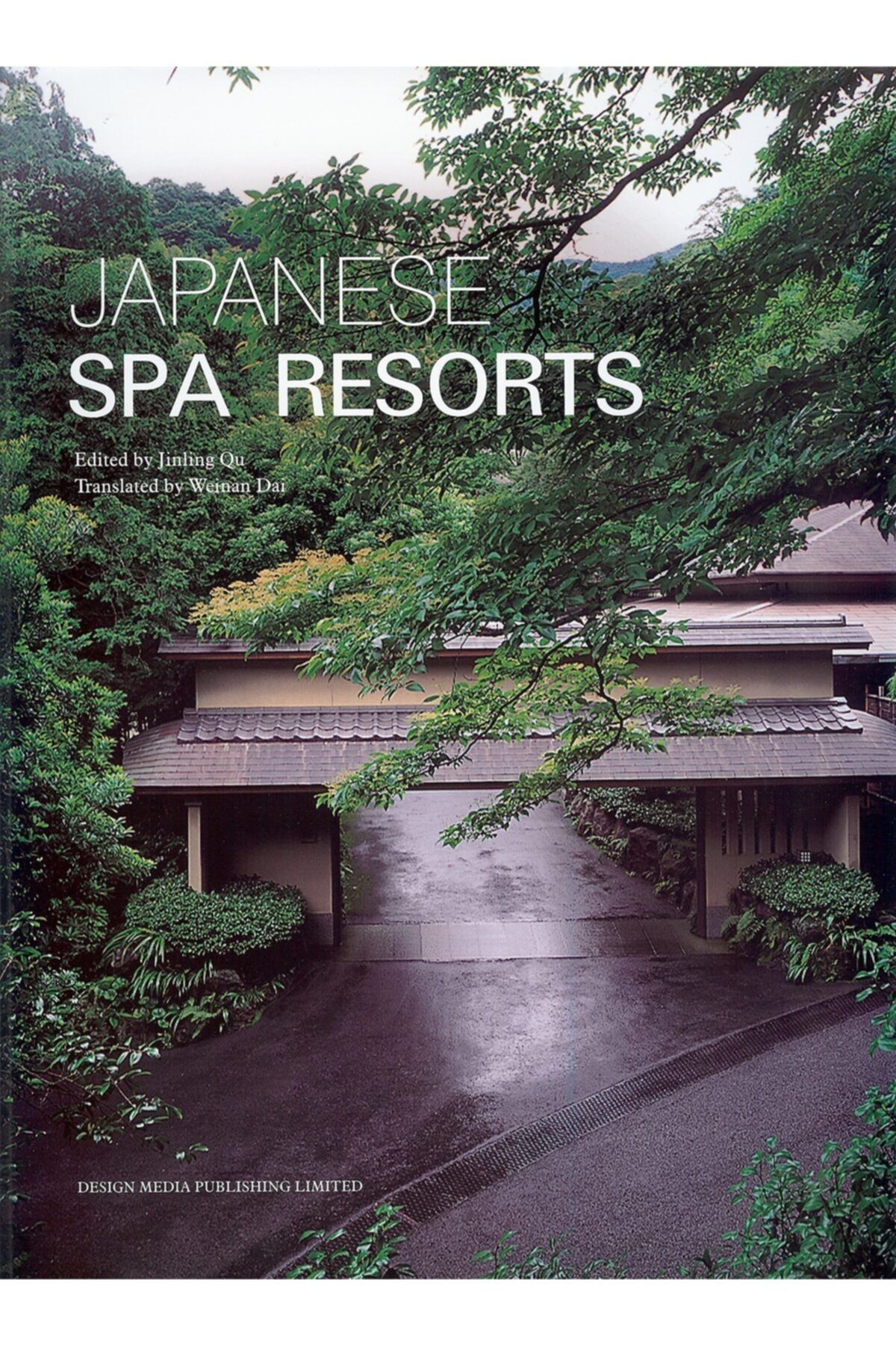 Desıgn Medıa Yayınları Japanese Spa Resorts