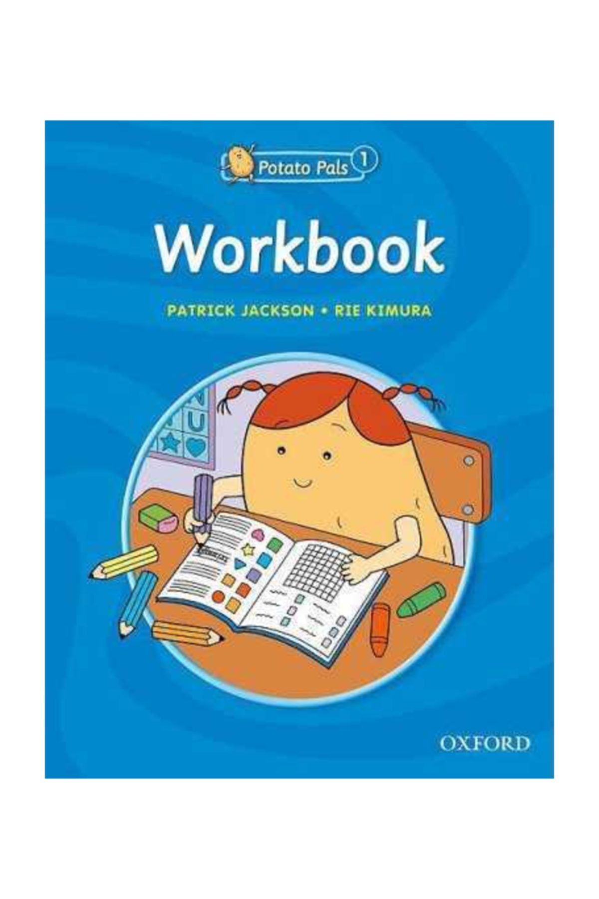 OXFORD UNIVERSITY PRESS POTATO PALS 1 WB / OXFORD  KİTAPLARI