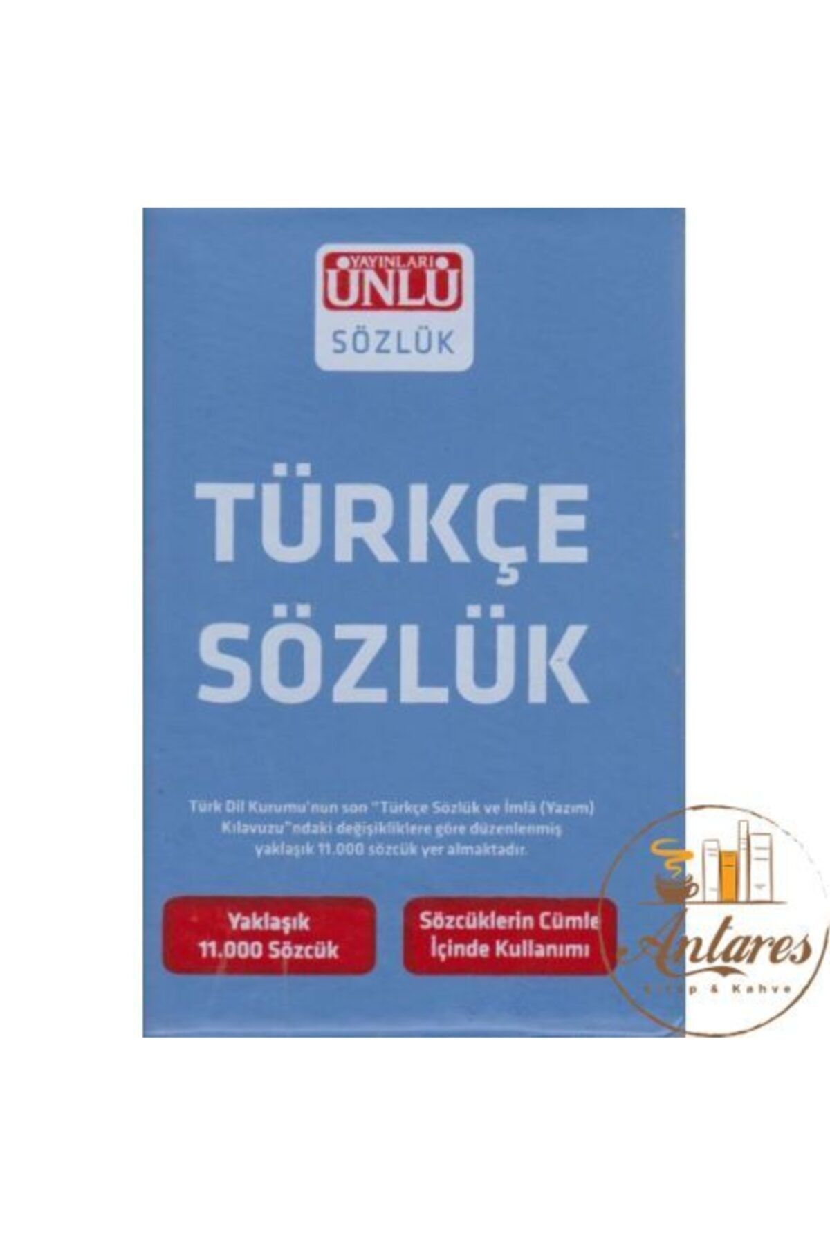 Ünlü Yayınları ÜNLÜ TÜRKÇE SÖZLÜK
