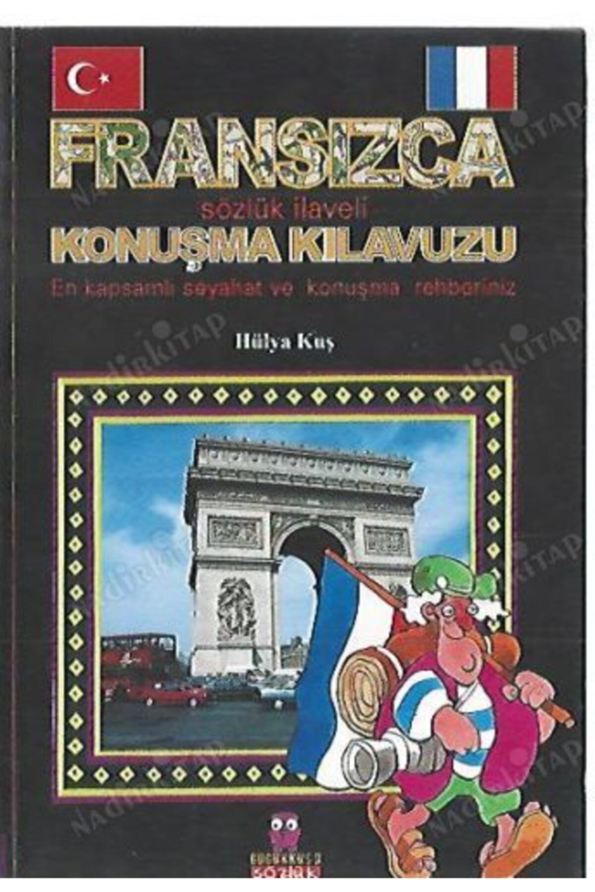 Gugukkuşu Yayınları Fransızca Sözlük İlaveli Konuşma Klavuzu