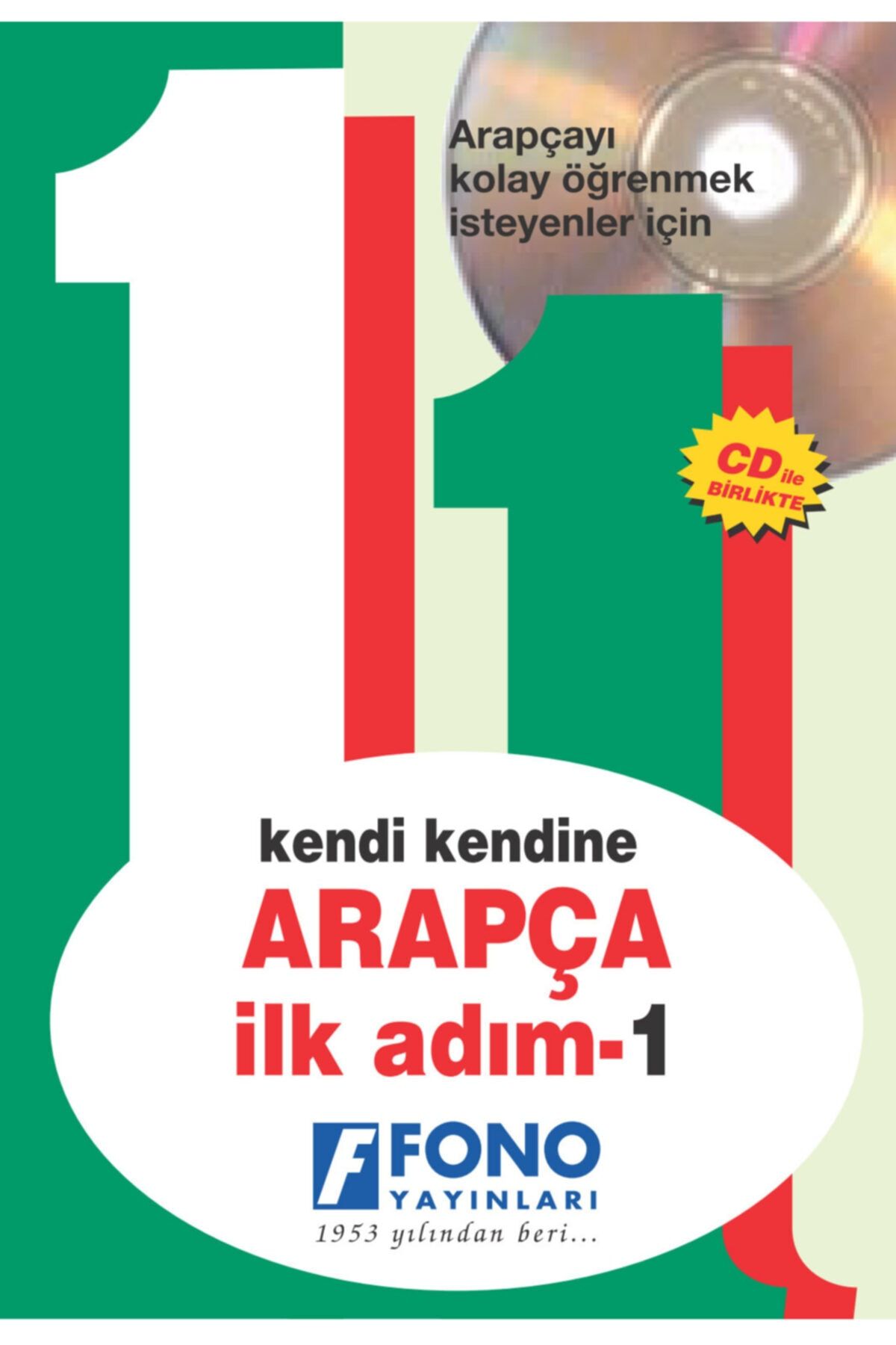 Fono Yayınları Kendi Kendine Arapça Ilk Adım 1 (Seslendirmeli)