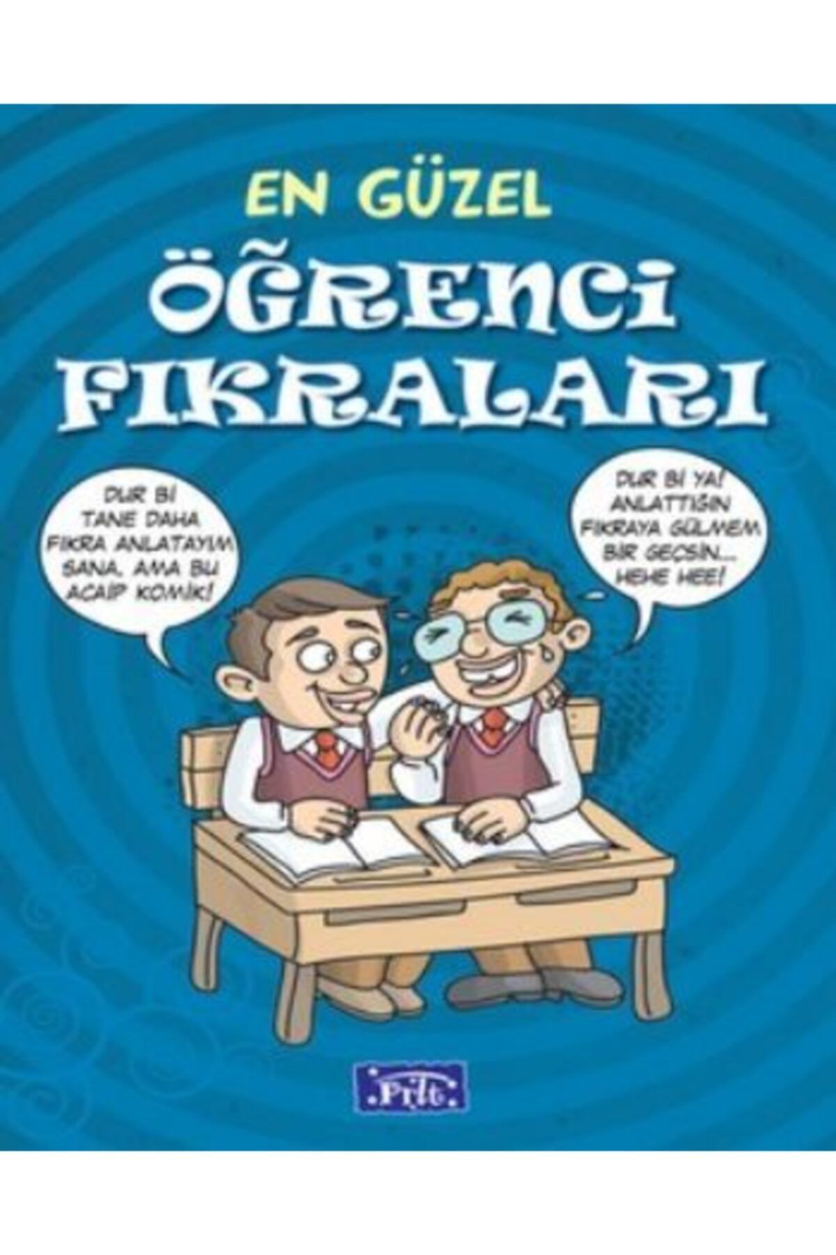 Parıltı Yayıncılık En Güzel Öğrenci Fıkraları