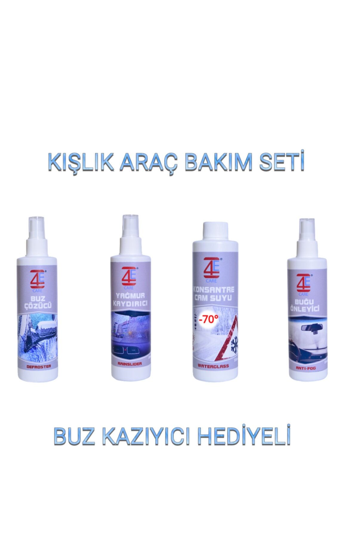 4E CARE 4+1 Aracım Kışa Hazır Paketi - Buz Kazıyıcı Hediyeli